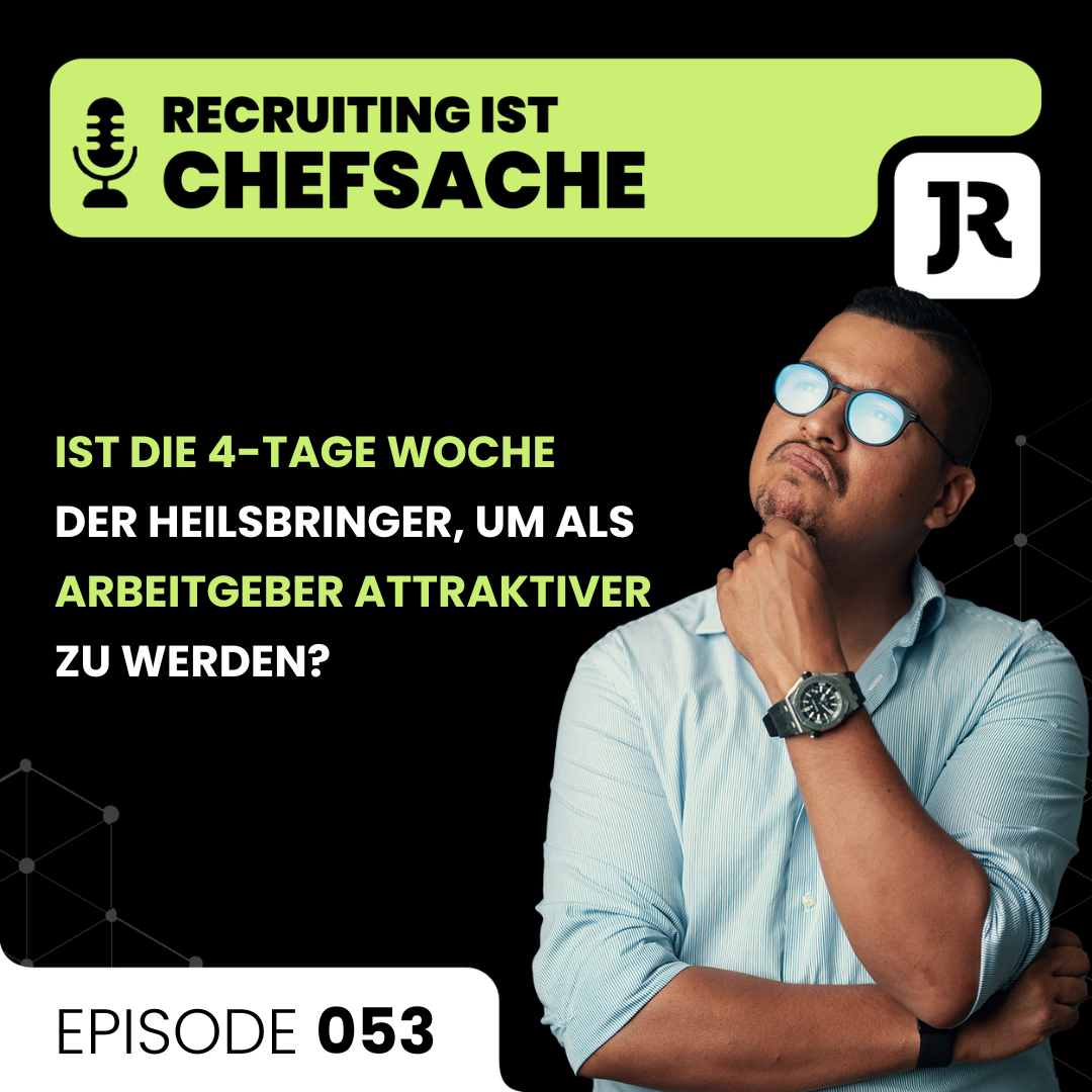 Recruiting ist Chefsache - Das Mitarbeiter-Game decoded mit Jan Randy