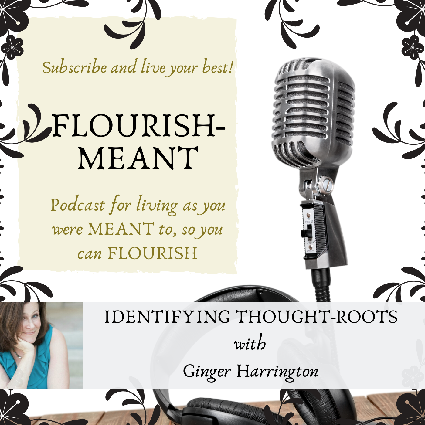 Flourish-Meant: You Were Meant to Live Abundantly