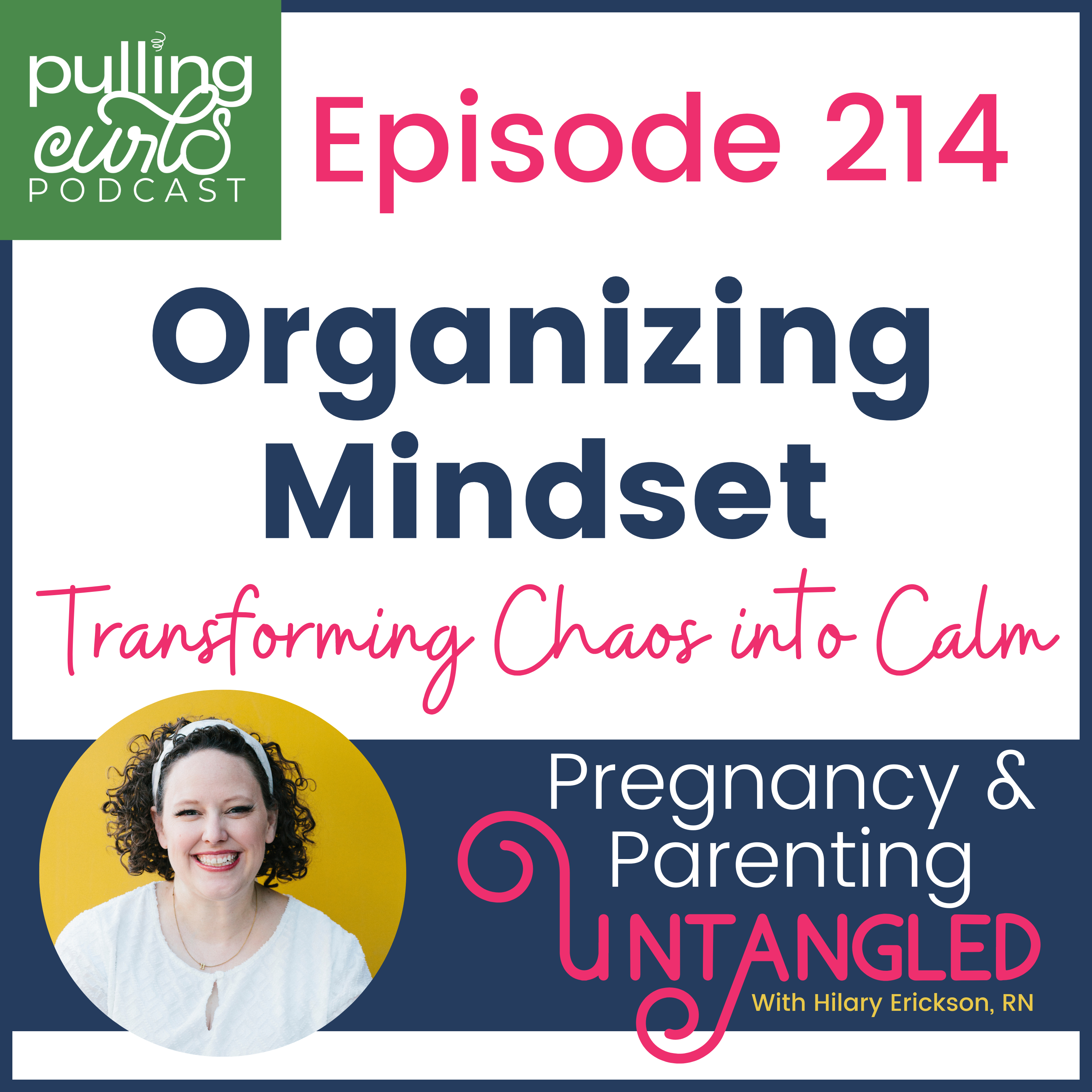 Pulling Curls Podcast: Pregnancy & Parenting Untangled