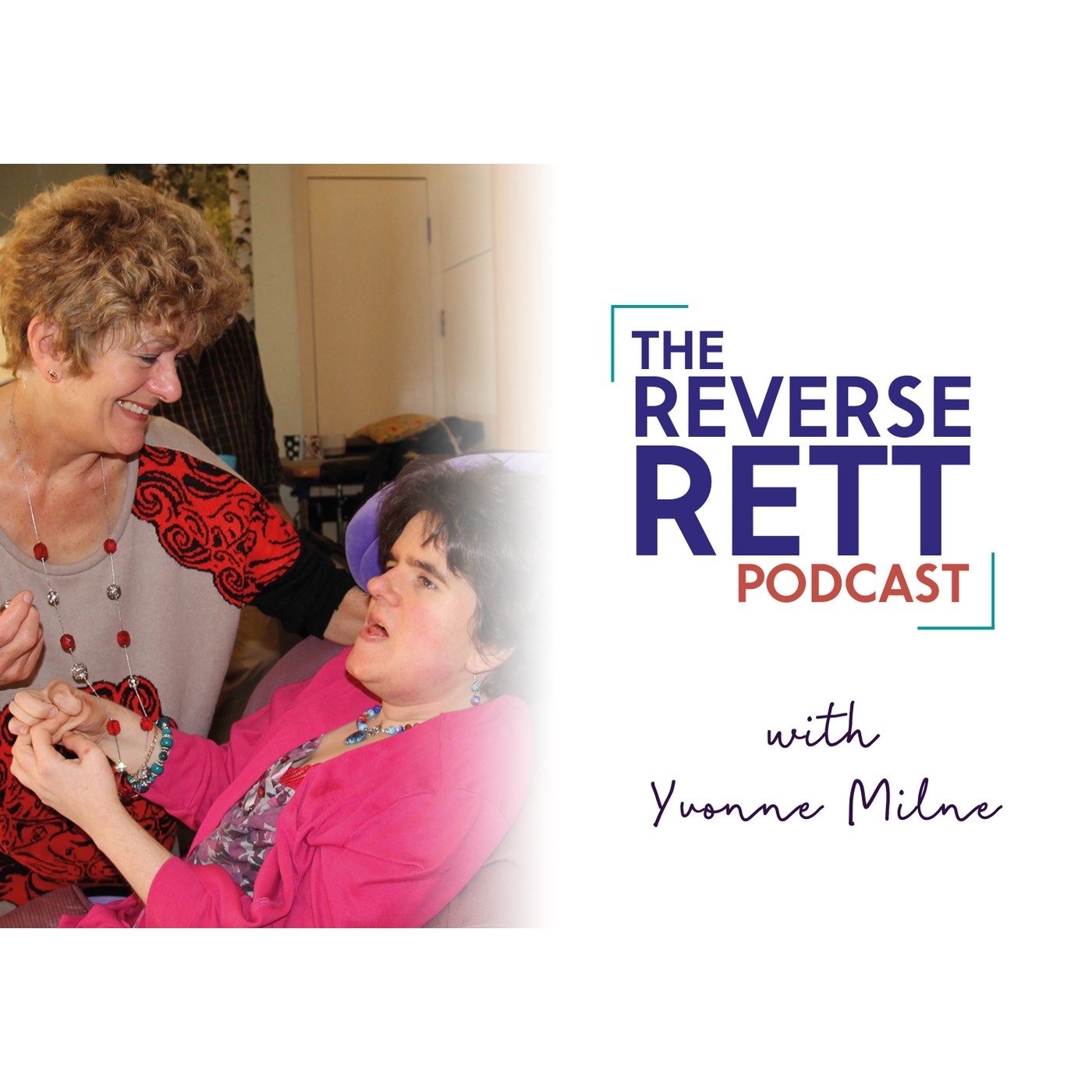 The Reverse Rett Podcast
