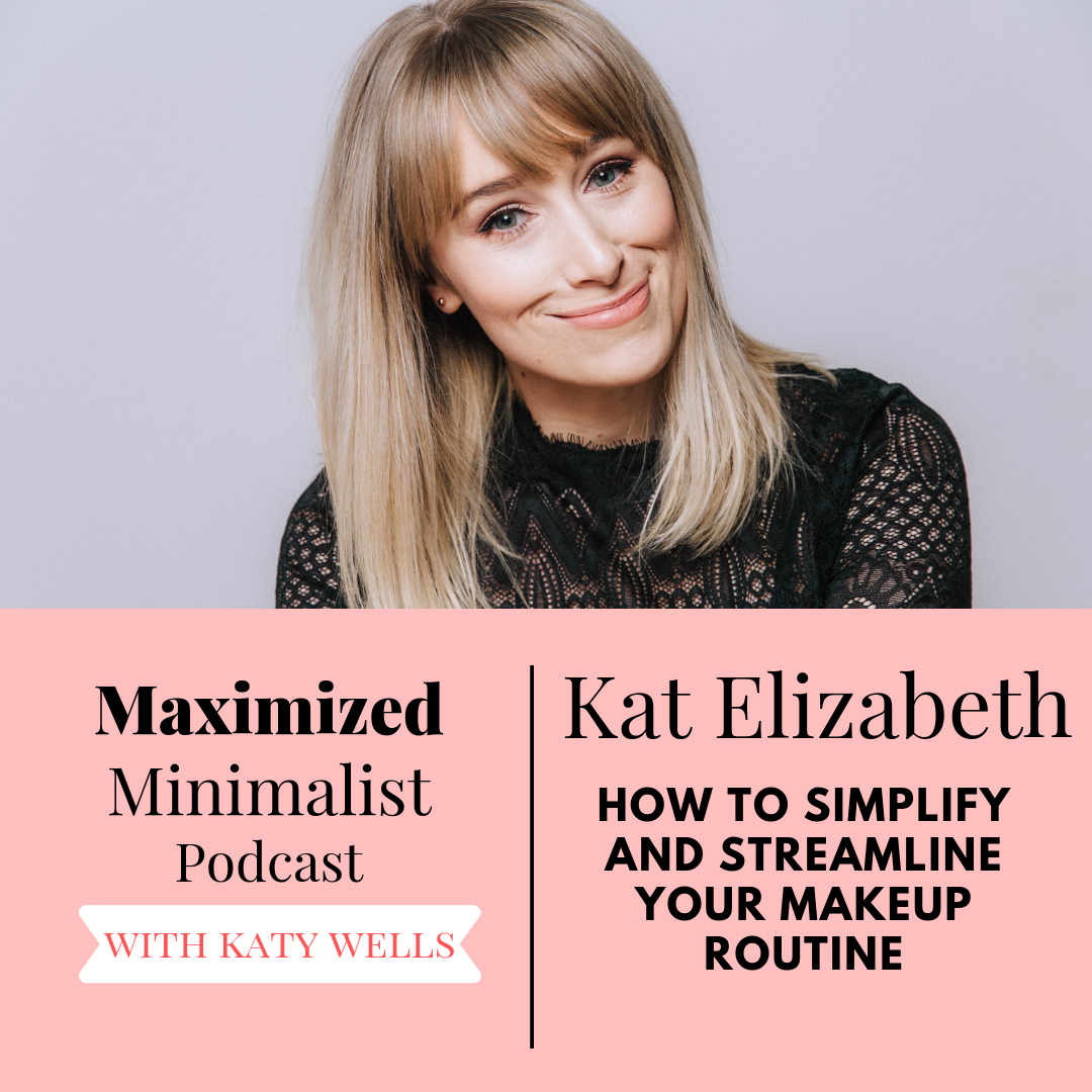 cover of episode 009: How To Simplify And Streamline Your Makeup Routine
