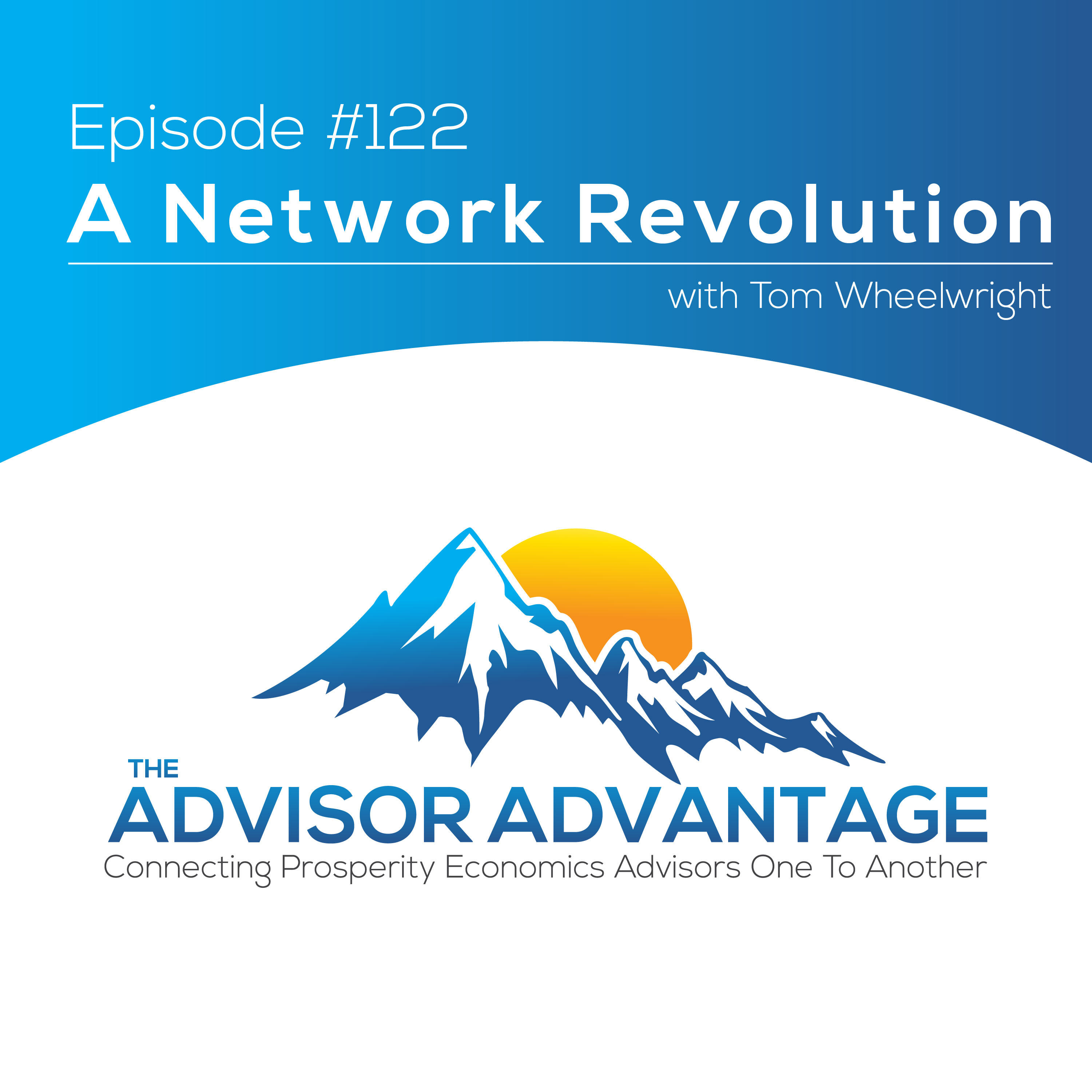 The Advisor Advantage