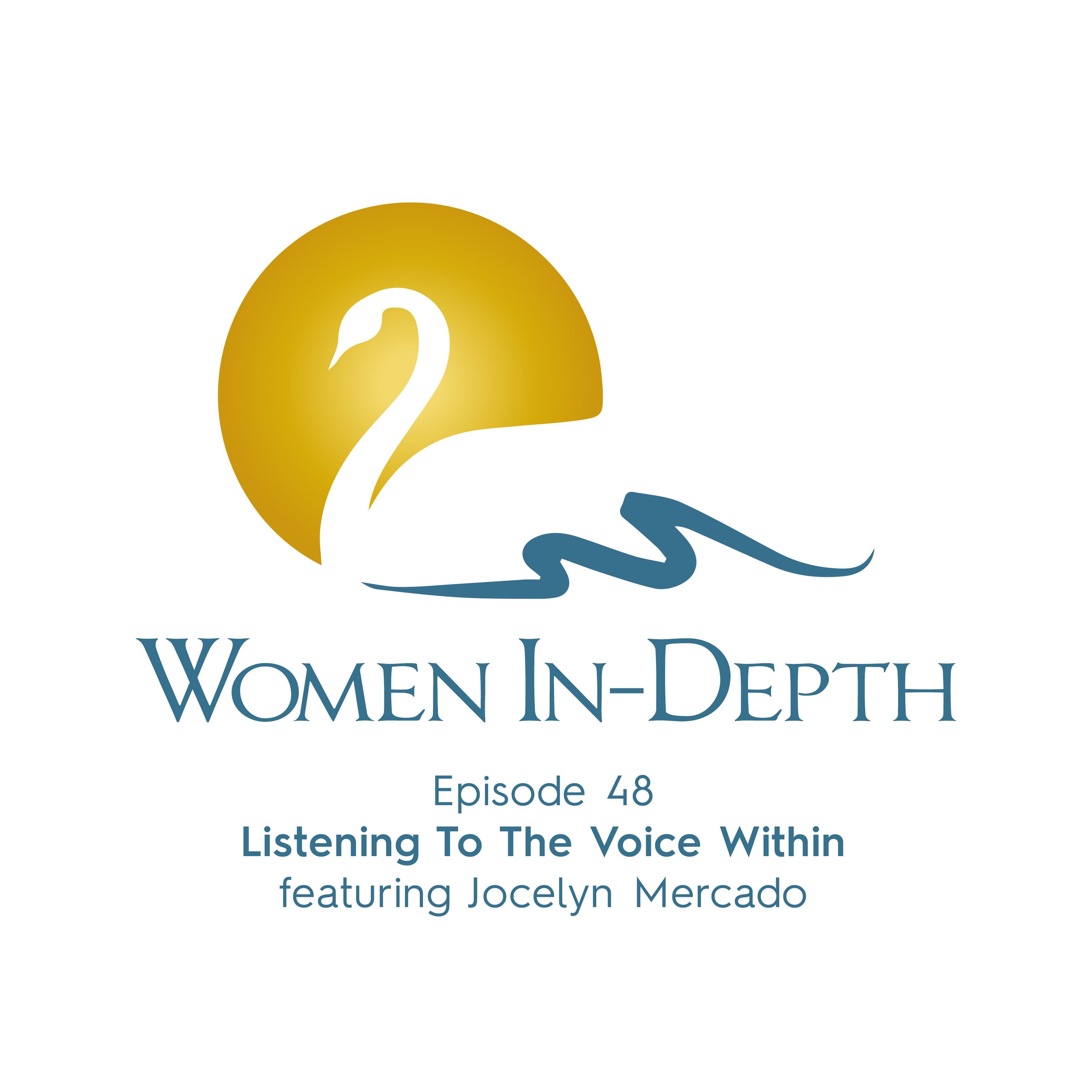 Women In-Depth:  Conversations about the Inner Lives of Women