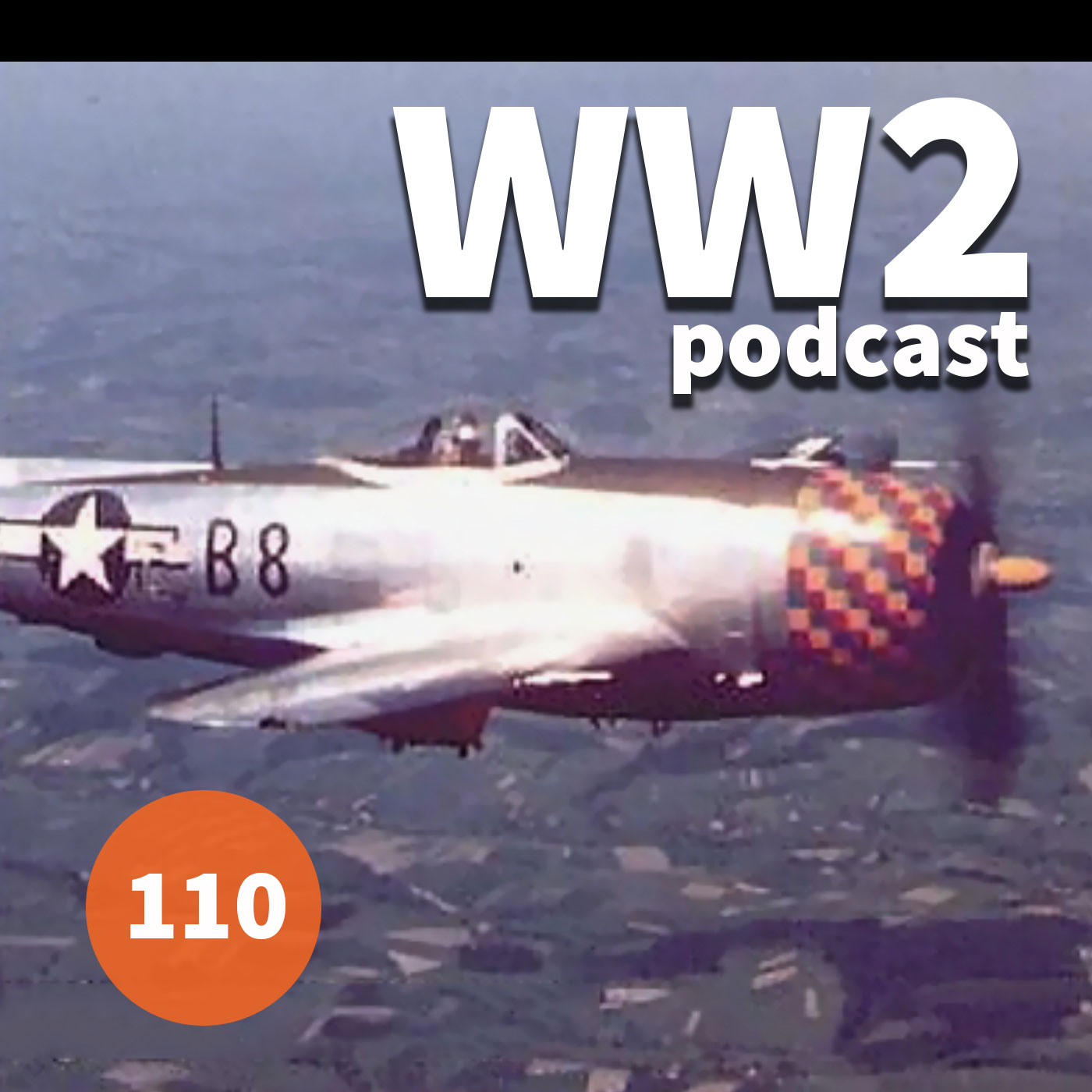 110 - The P-47 Thunderbolt and 362nd Fighter Group