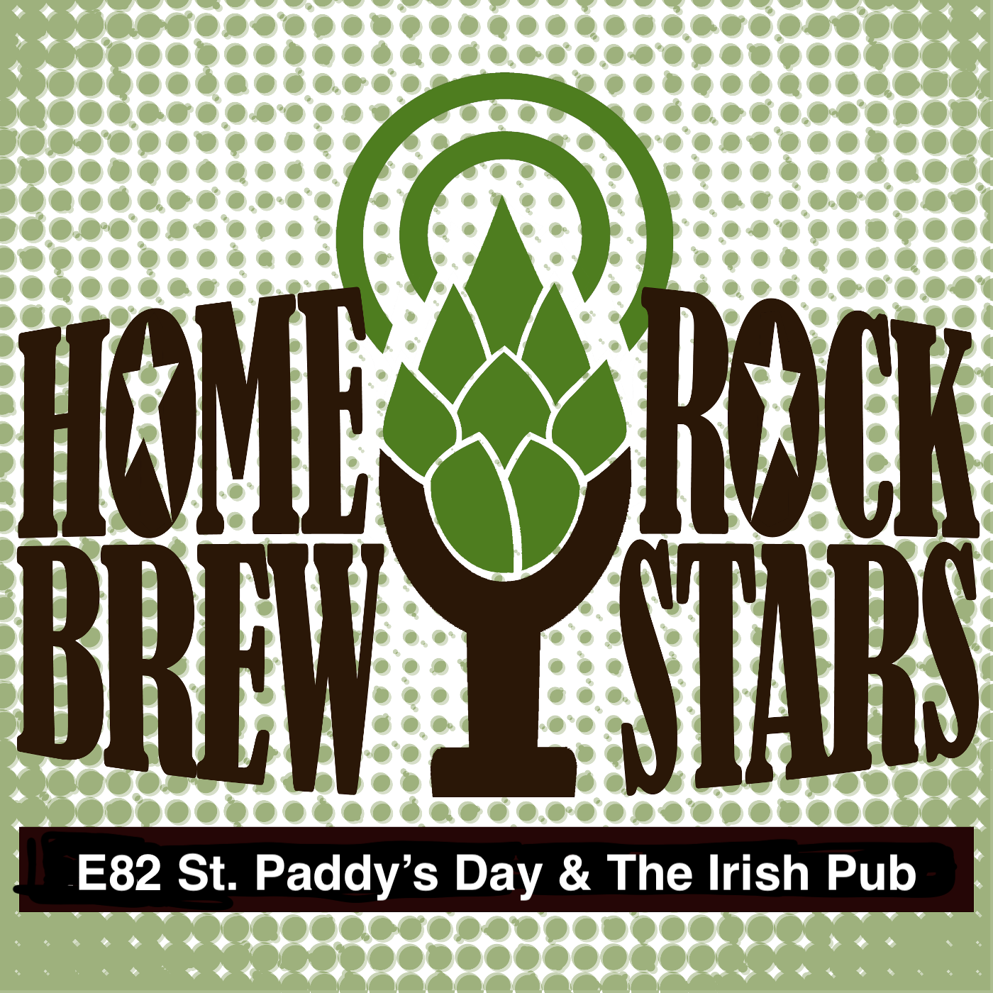 E82 St. Paddy's Day & The Irish Pub