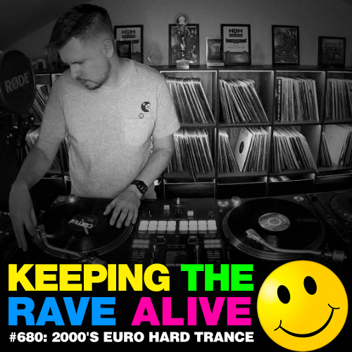 2000's Euro Hard Trance Mix (KTRA Ep. 680)