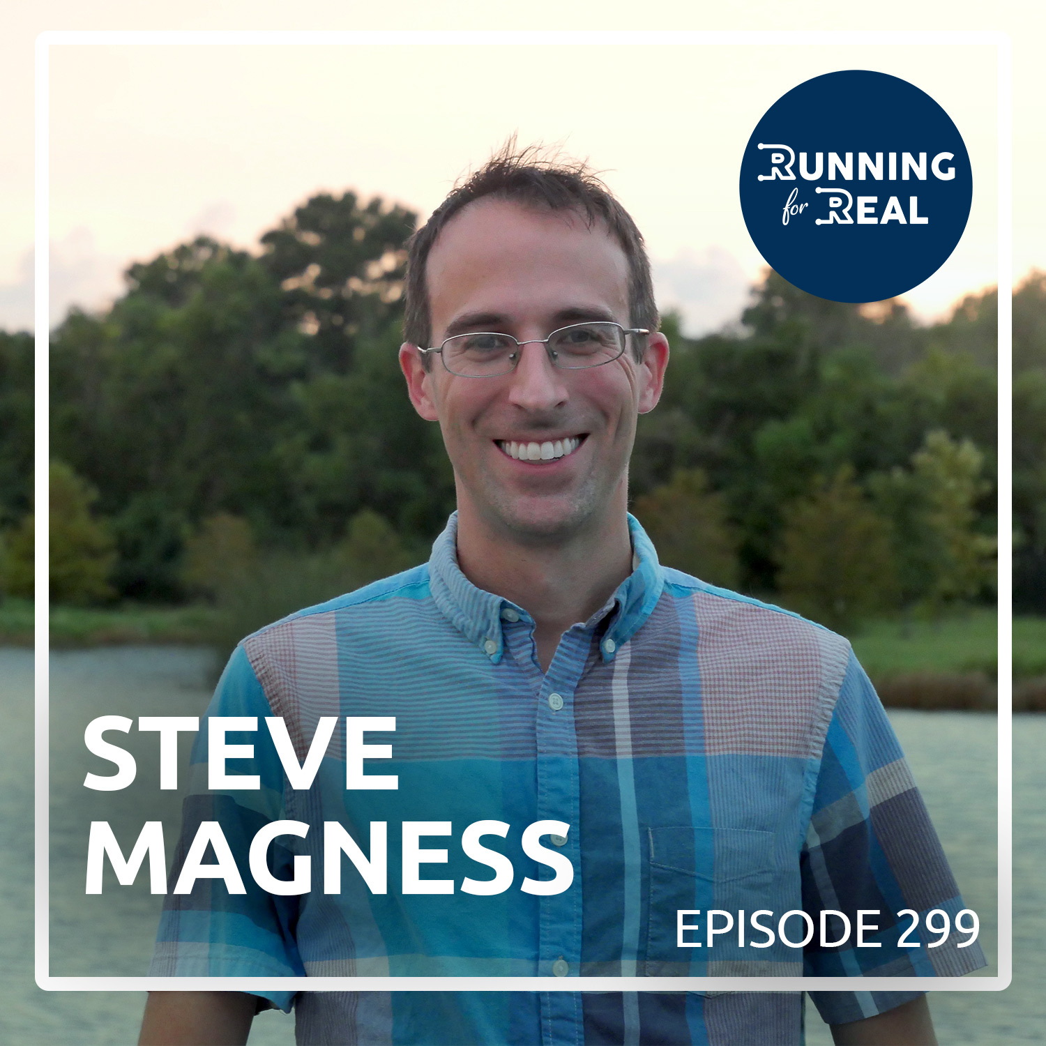 Steve Magness: Instagram Isn't Reality - R4R 299