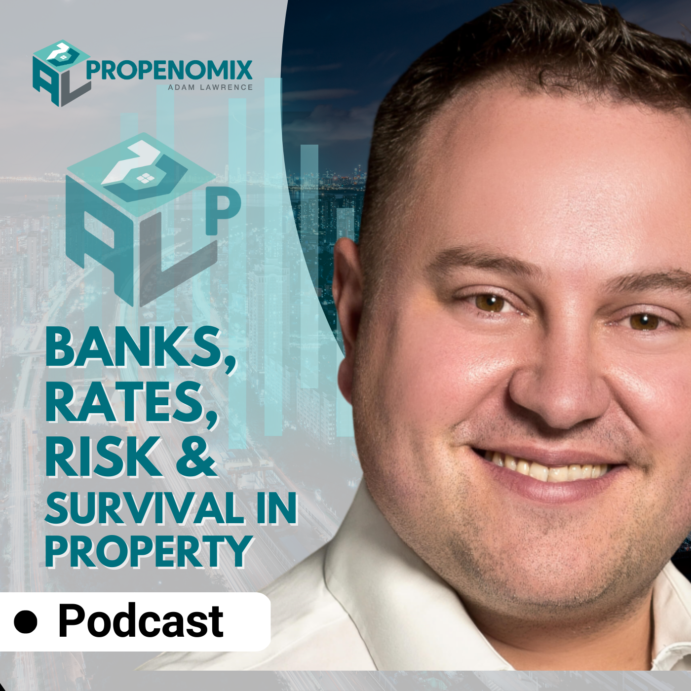 Propenomix with Adam Lawrence