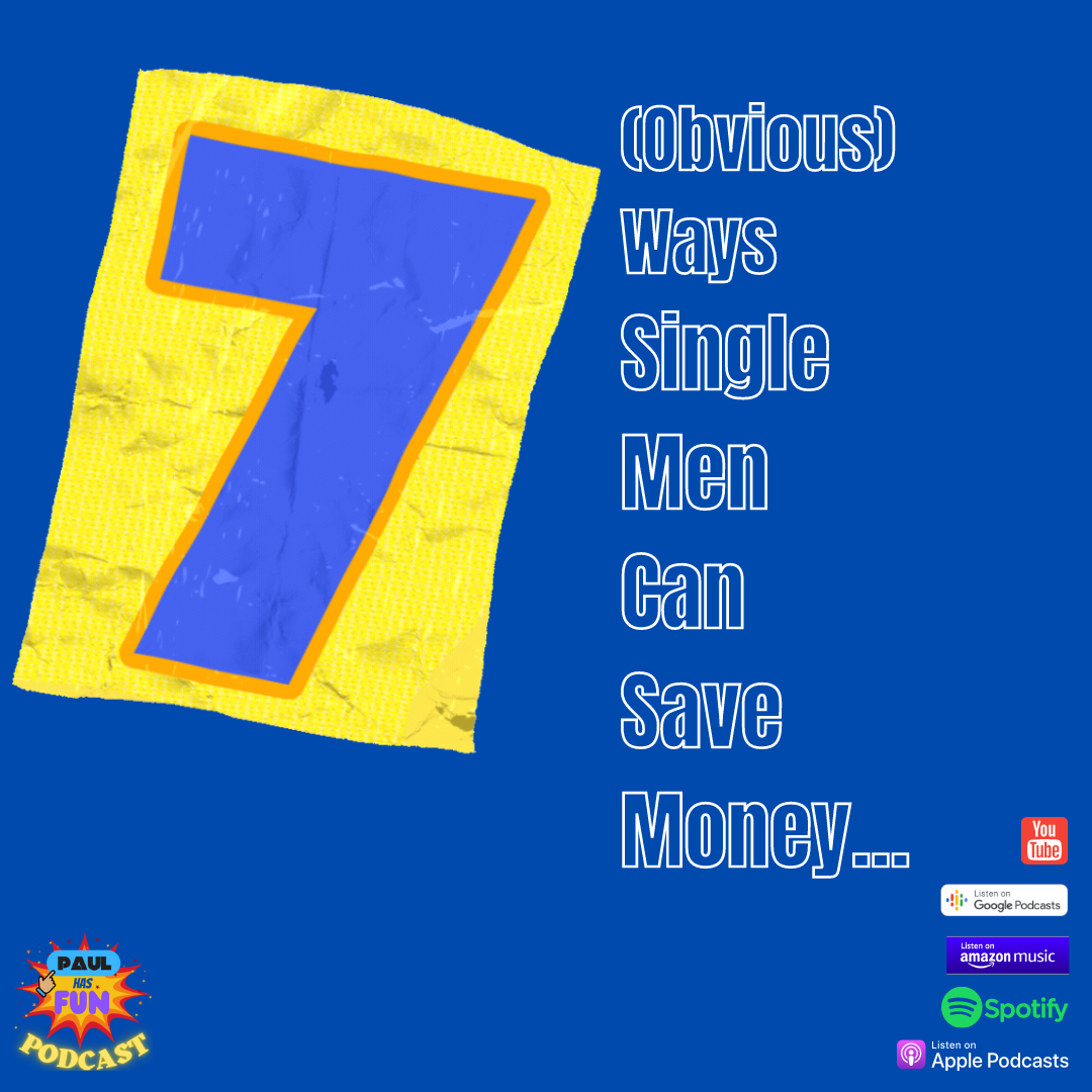 7 Ways Single Men Can Save Money