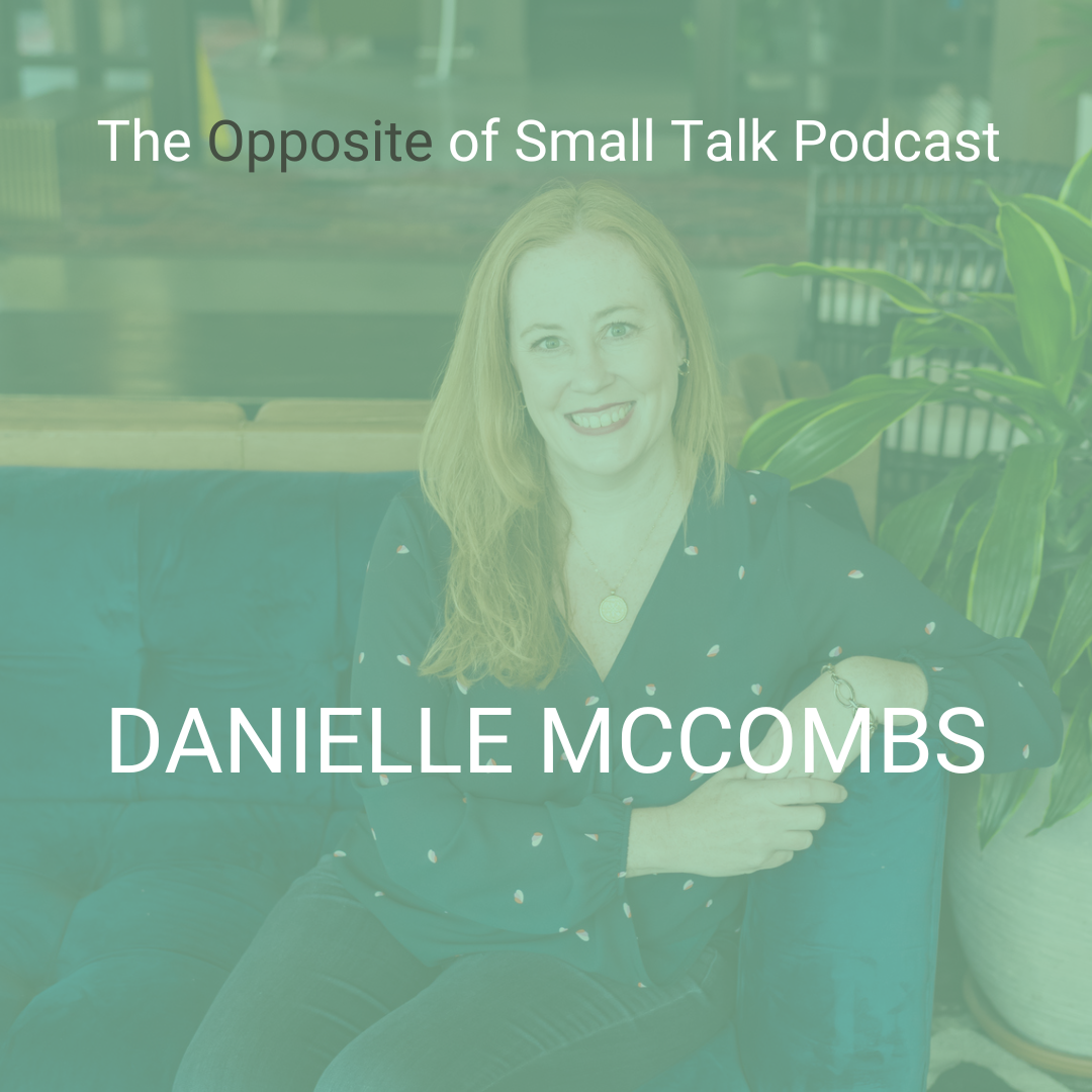 The Opposite of Small Talk