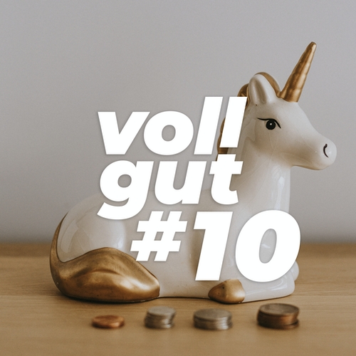 vollgut #10 1.000 Euro im Monat für lau – mal ehrlich, würdest du weiterarbeiten?