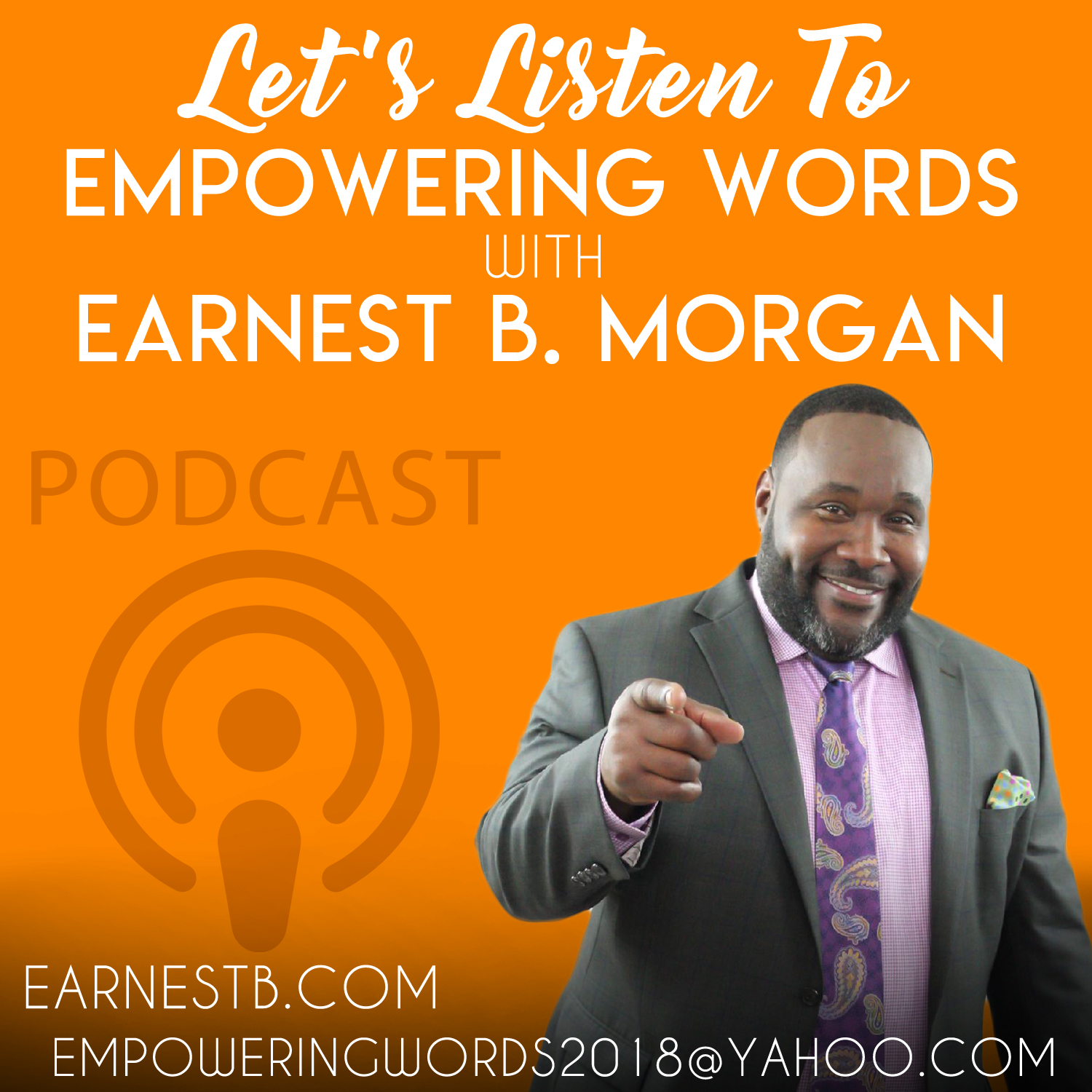 Empowering Words with Earnest B. Morgan