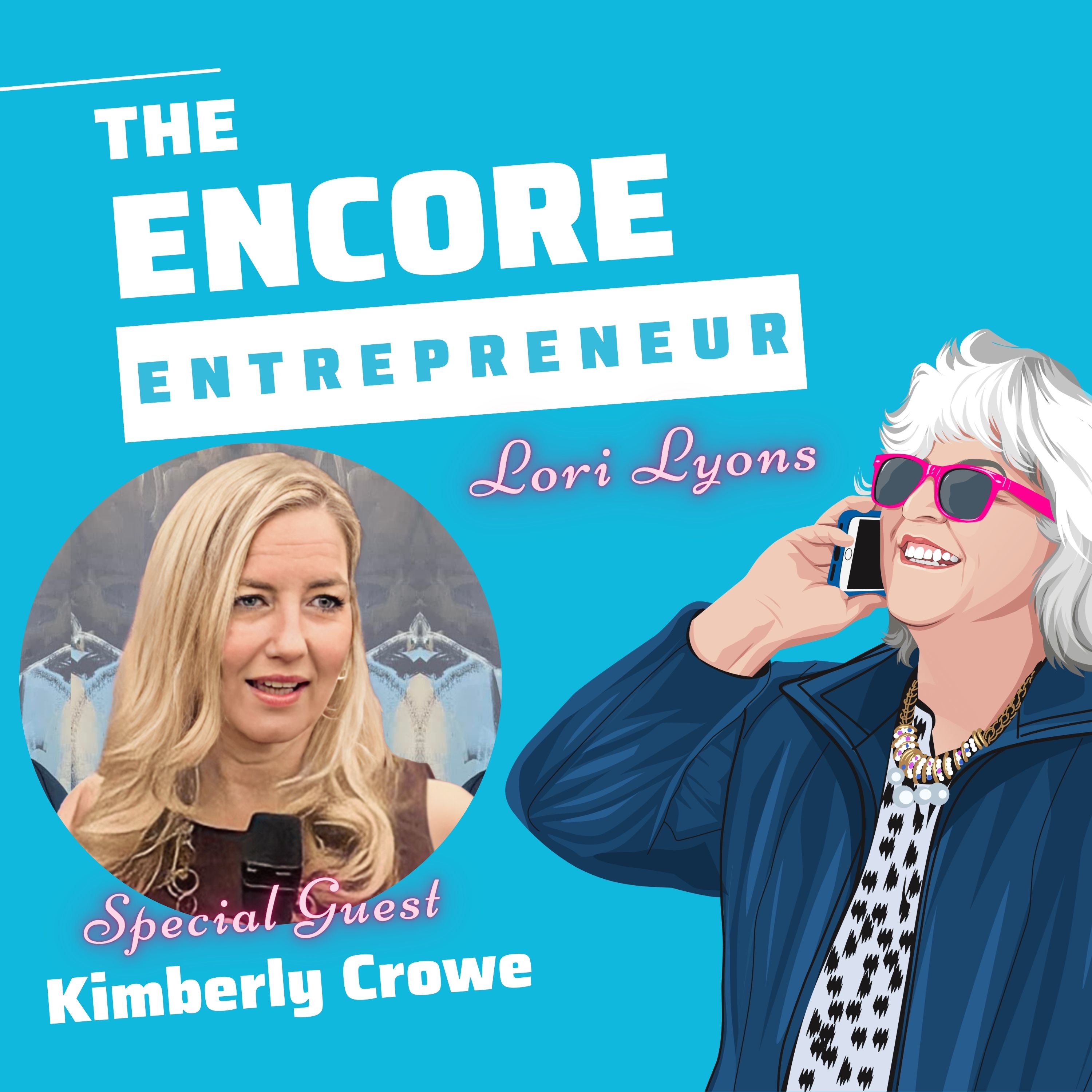 The Encore Entrepreneur: Business Tips and Strategies for Midlife Service Providers and Coaches