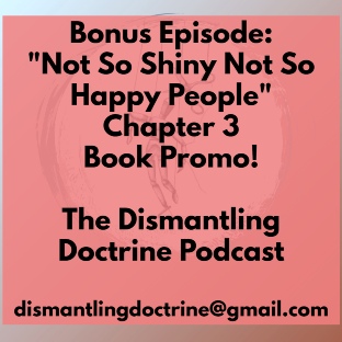 Bonus Episode: Not So Shiny Not So Happy People Chapter 3 Book Promo!