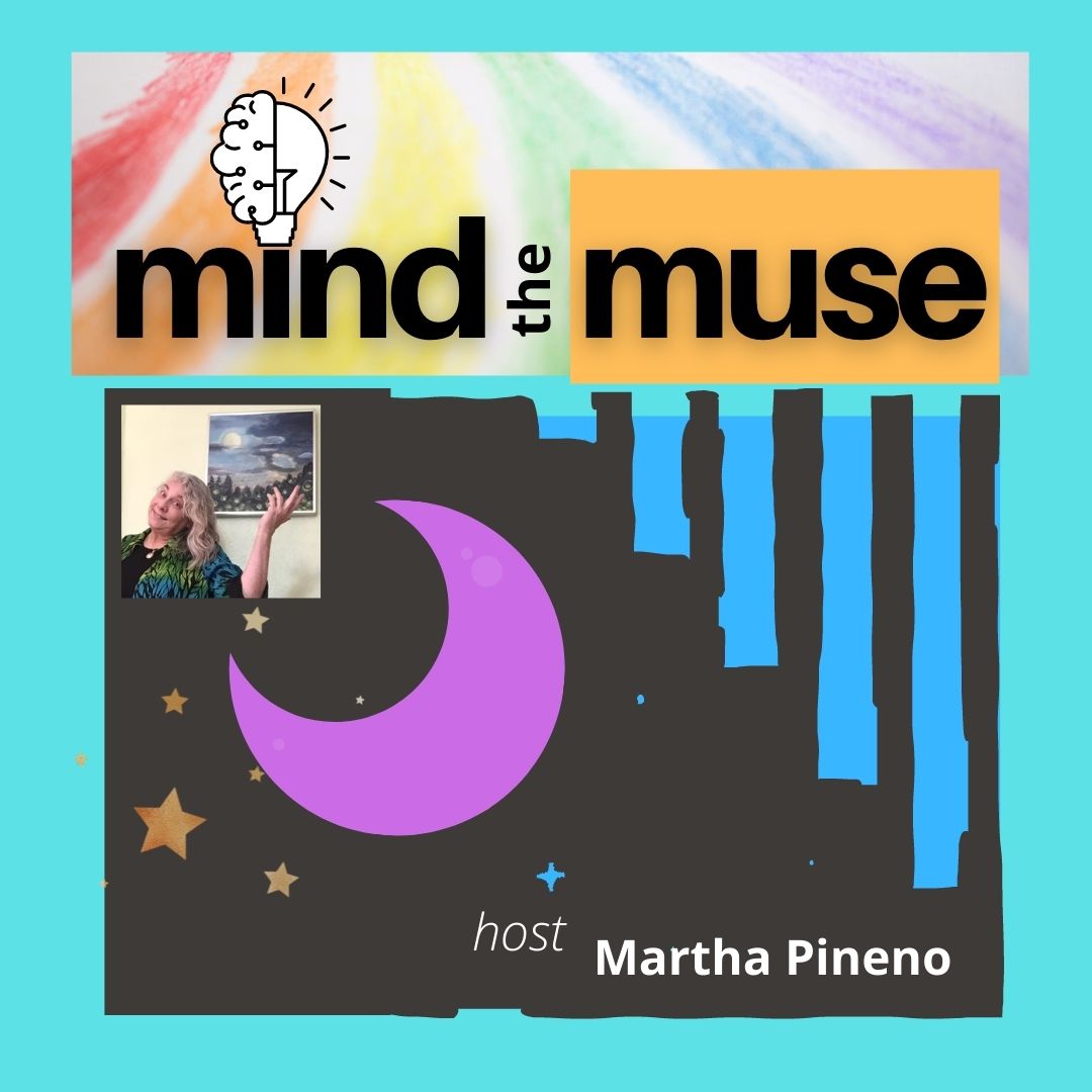 INSPIRE - 7 reasons to connect with creativity - Martha Pineno, Host