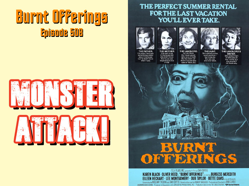 Burnt Offerings | Episode 508