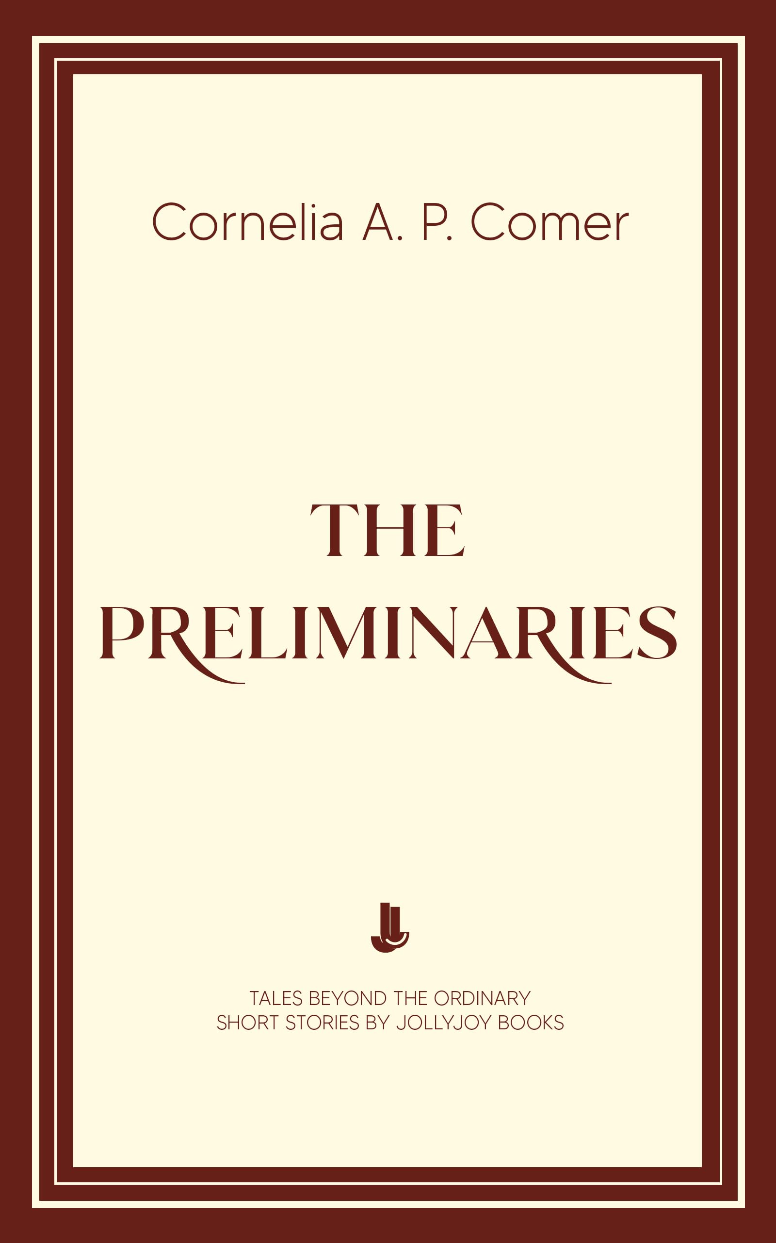 THE PRELIMINARIES by A.C.COMER