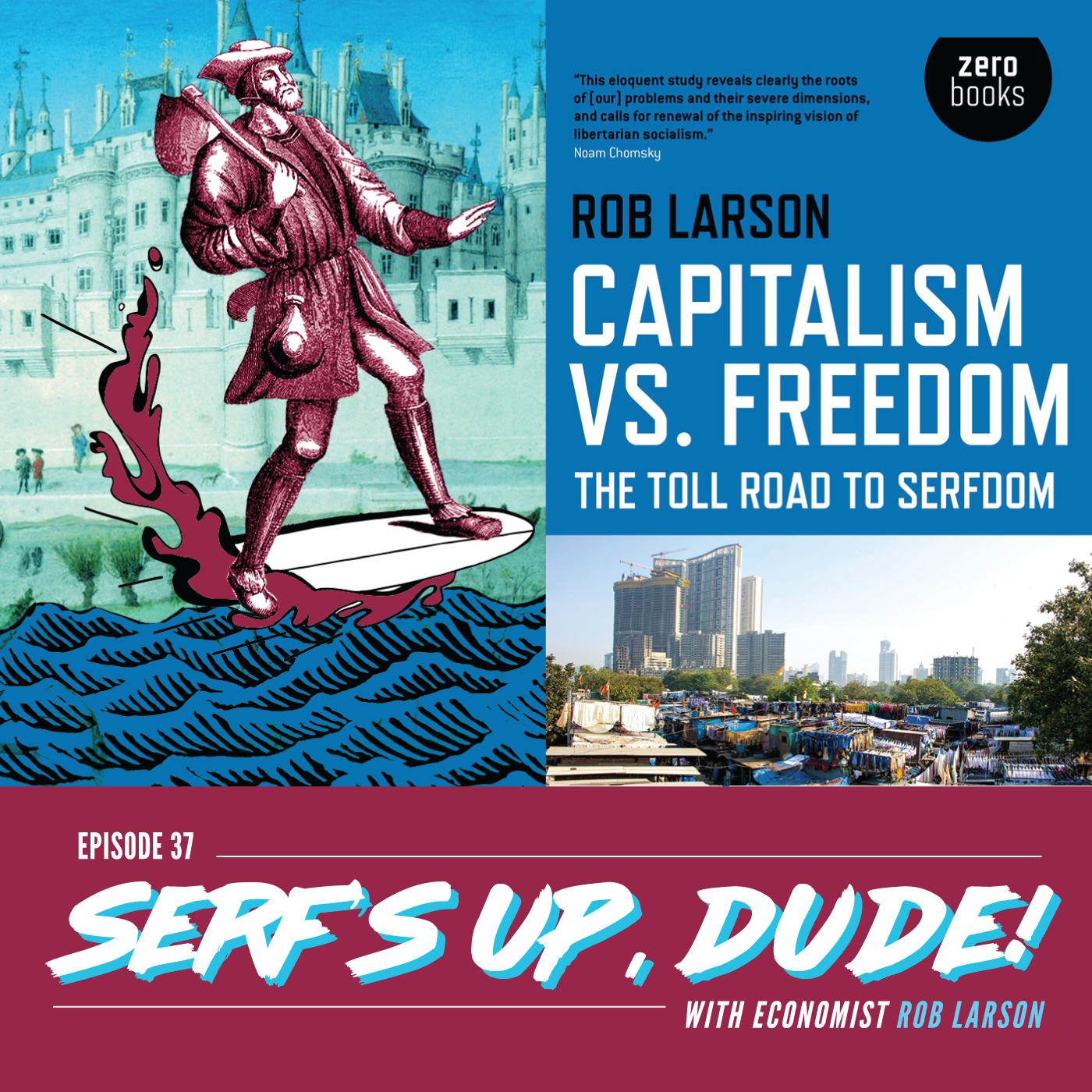 Serf's Up, Dude! w/ Rob Larson