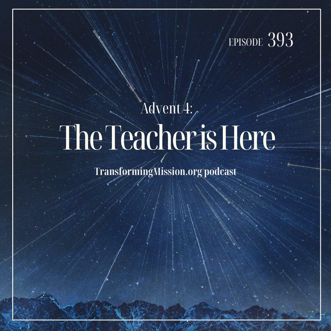 Episode 393: The Teacher is Here