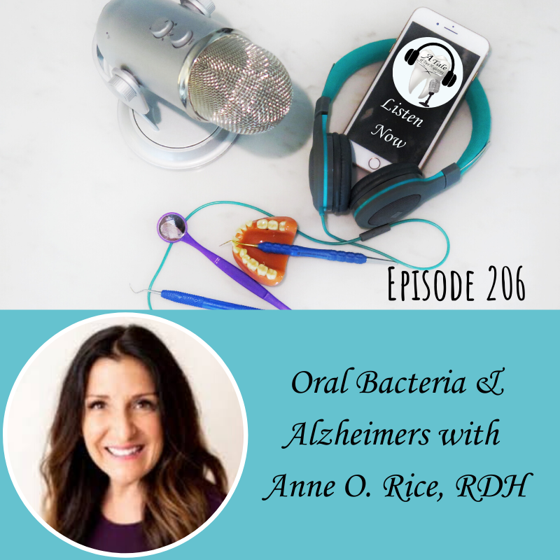 Oral Bacteria and Alzheimers with Anne O. Rice