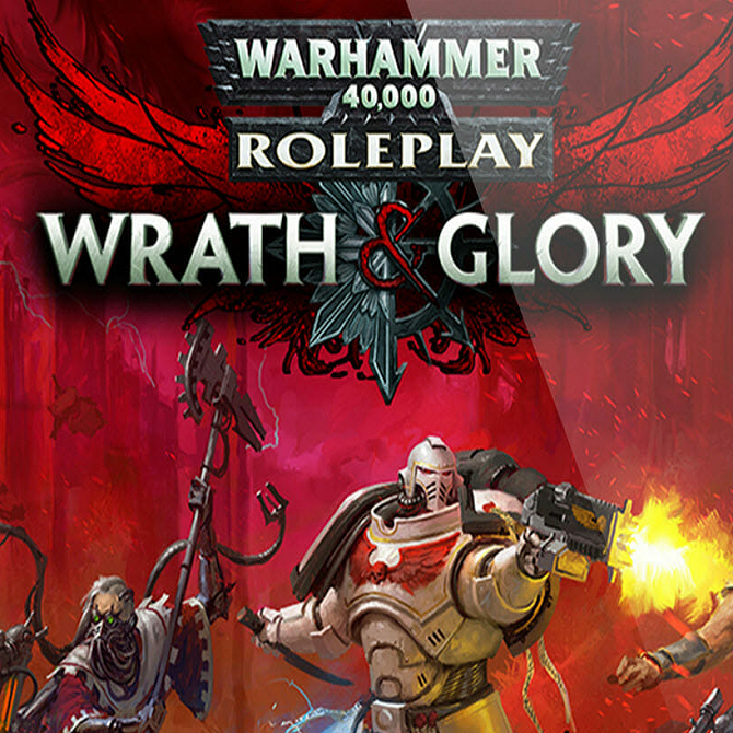 D6G Pip 140: Wrath & Glory Warhammer Roleplaying
