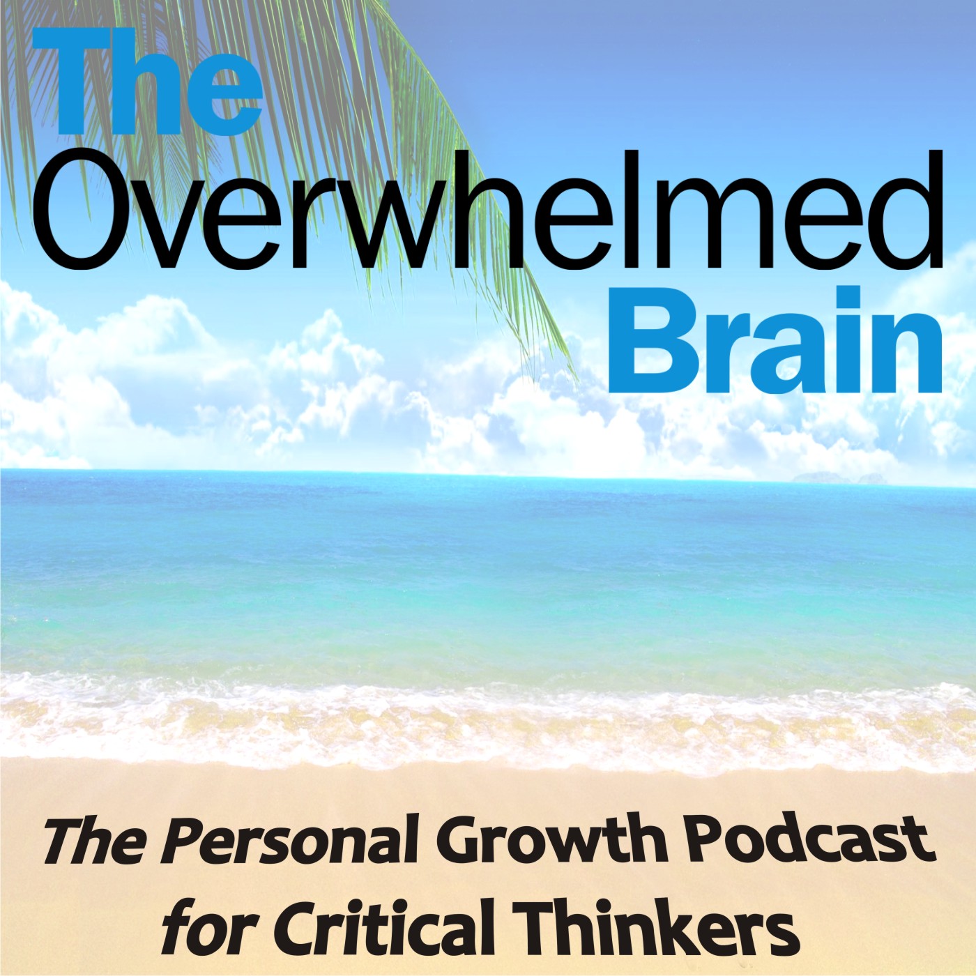 Those “think positively” people – Little problems that lead to explosive reactions – What is a toxic person?