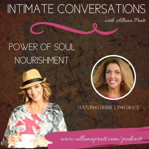 Debbie Lynn Grace, Power of Soul Nourishment
