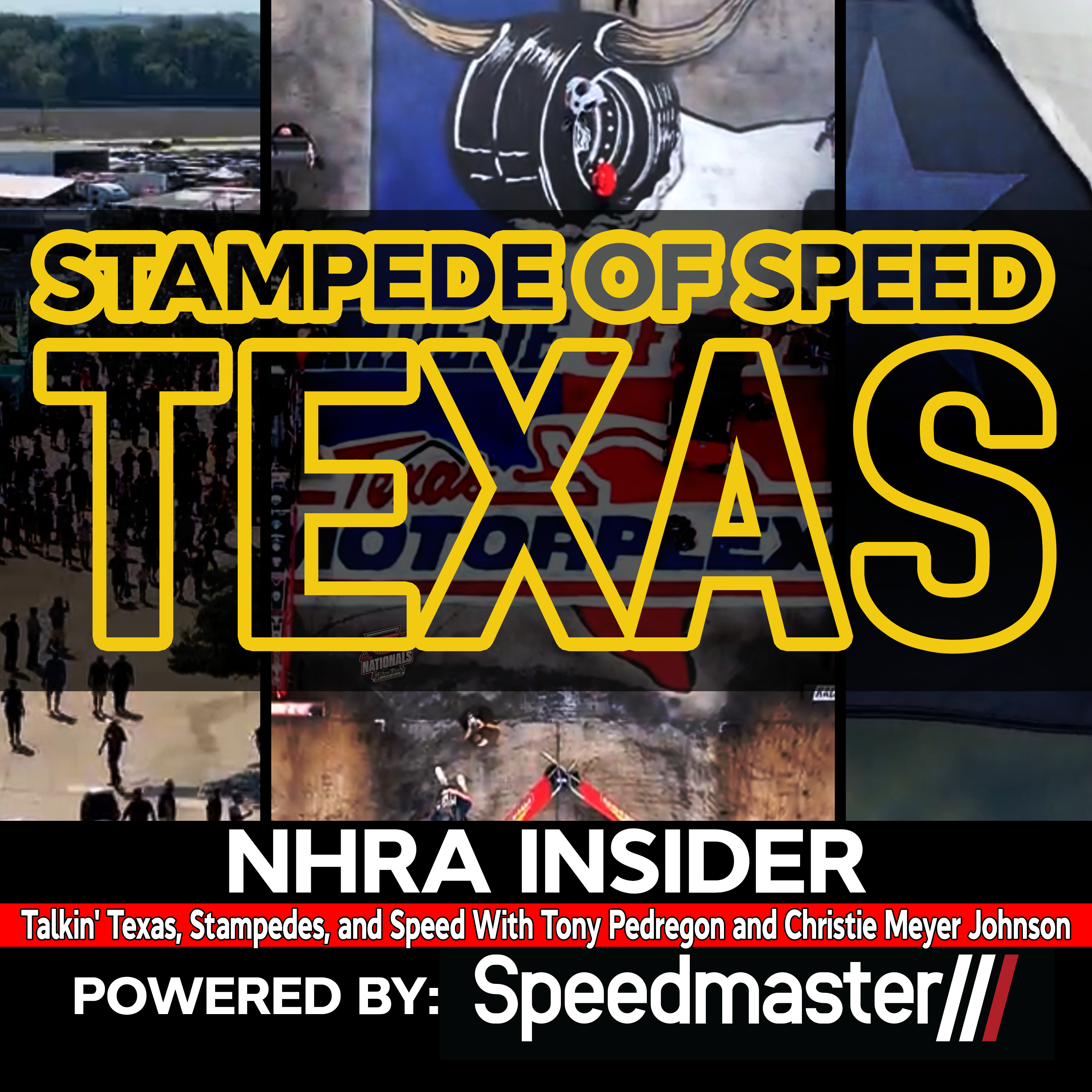 7.37 Talkin' Texas, Stampedes, and Speed With Tony Pedregon and Christie Meyer Johnson