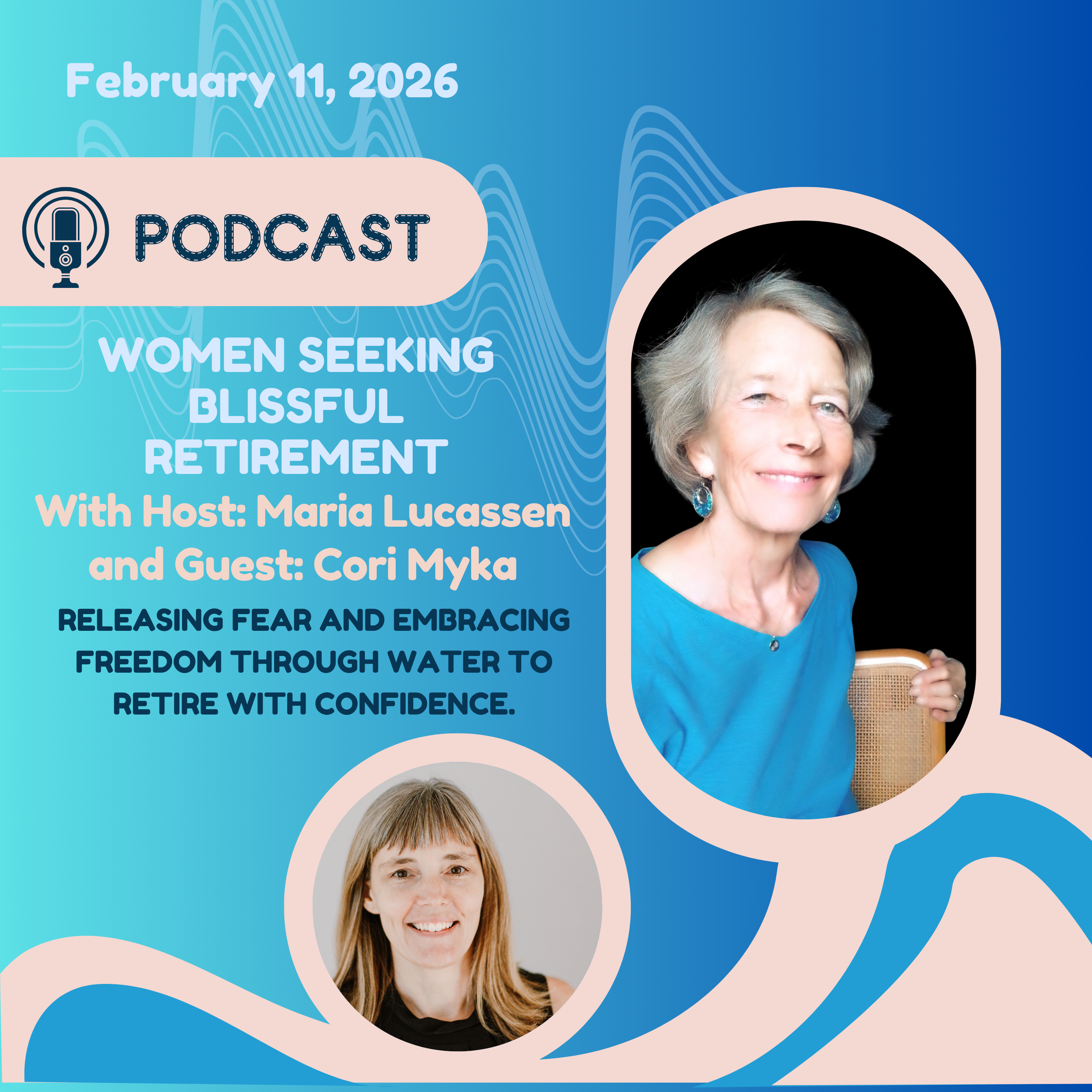 Releasing Fear and Embracing Freedom Through Water to Retire with Confidence