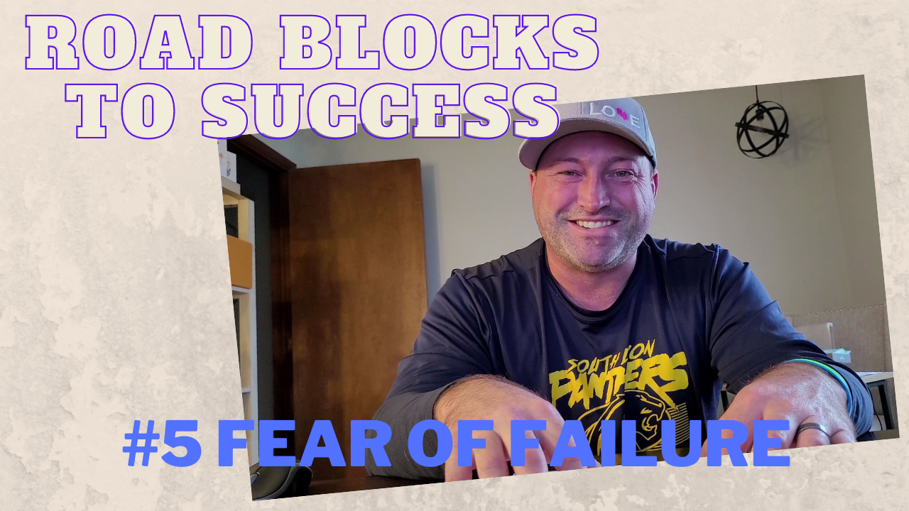 Road Blocks To Success, Fear Of Failure | Doing Today Podcast