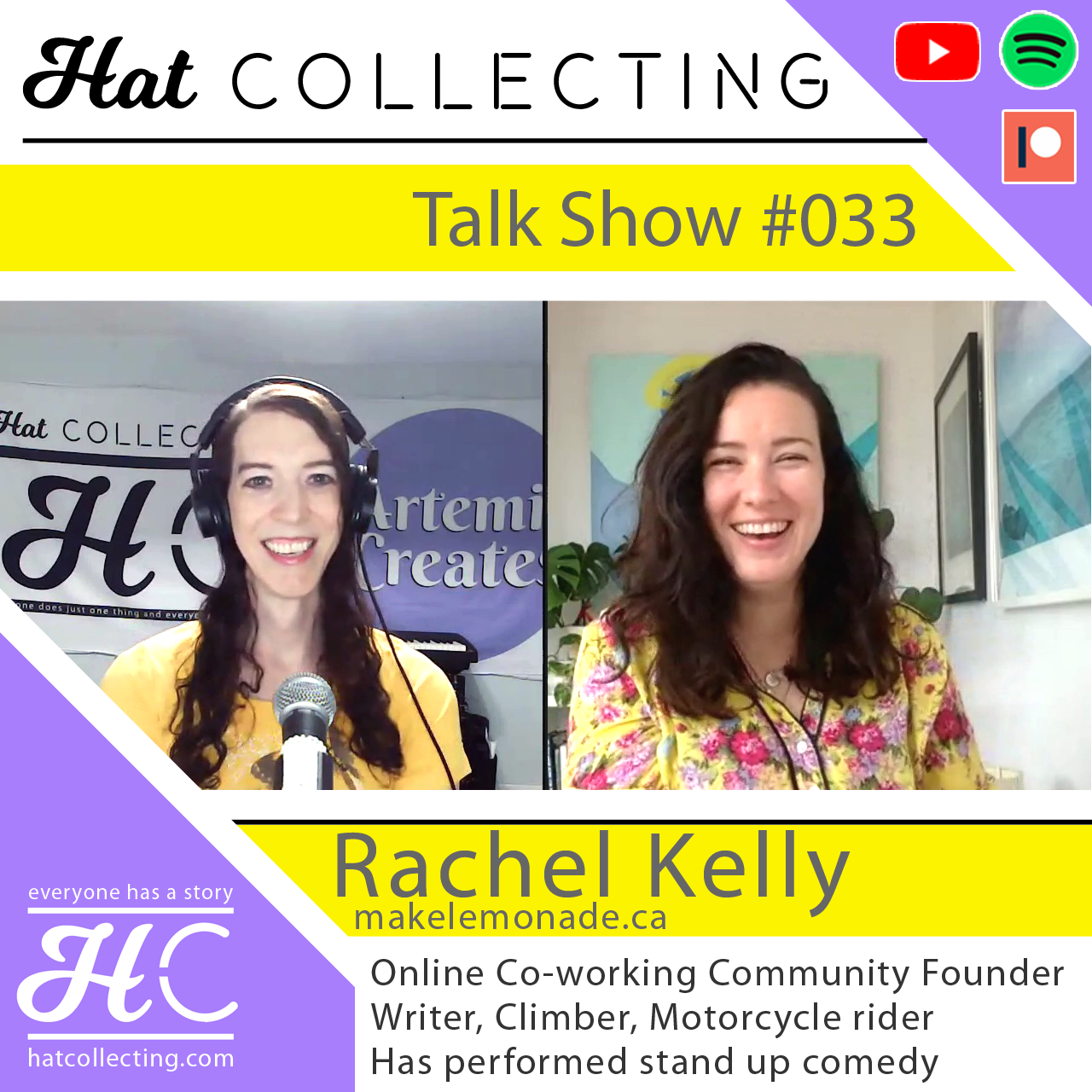 #033 Rachel Kelly (Entrepreneur, Community Manager, Writer, Climber, Motorcyclist, Eternal Optimist))