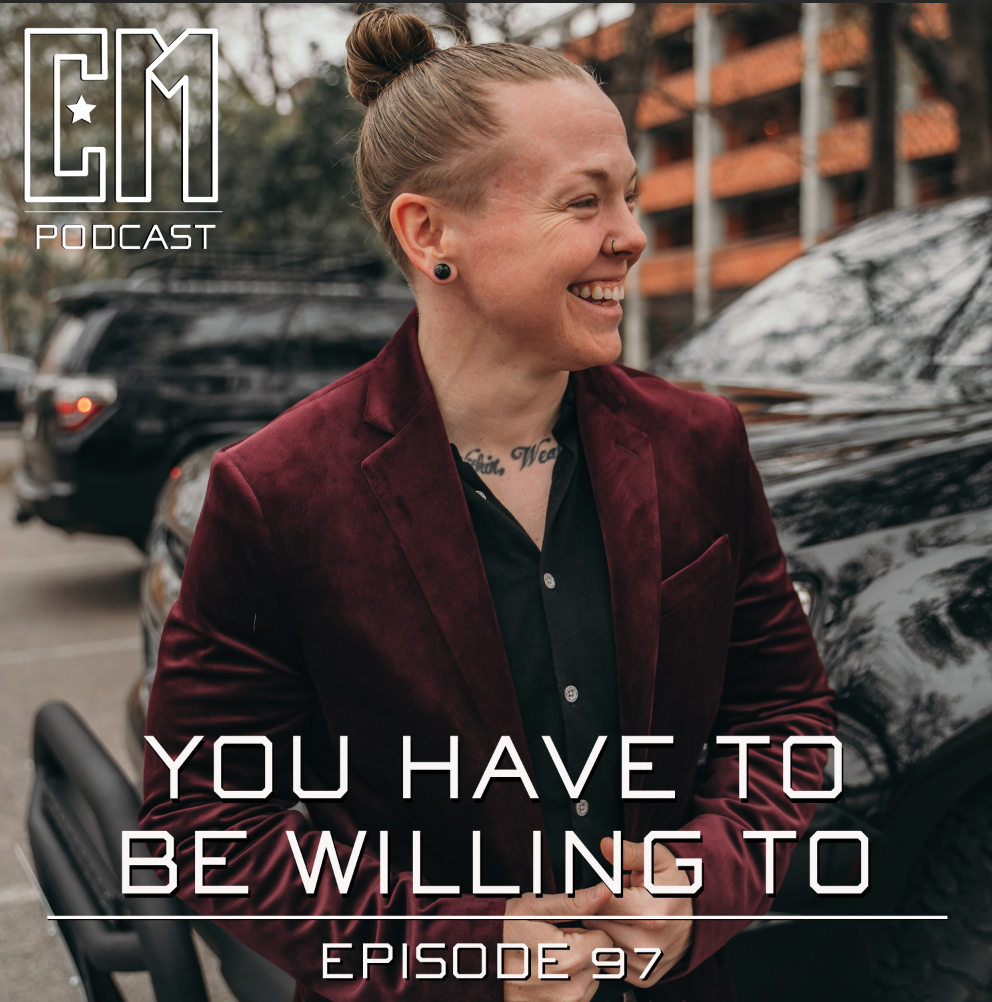 You Have To Be Willing To - Episode 97 episode artwork