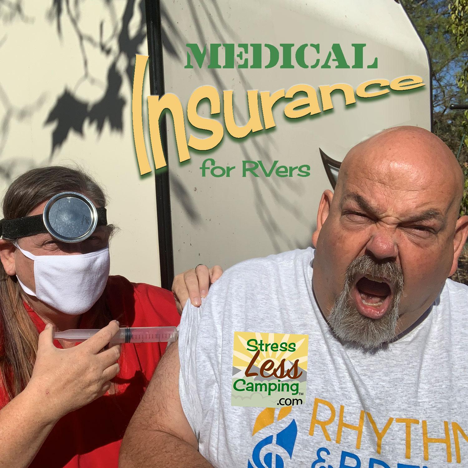 Medical insurance coverage for RVers