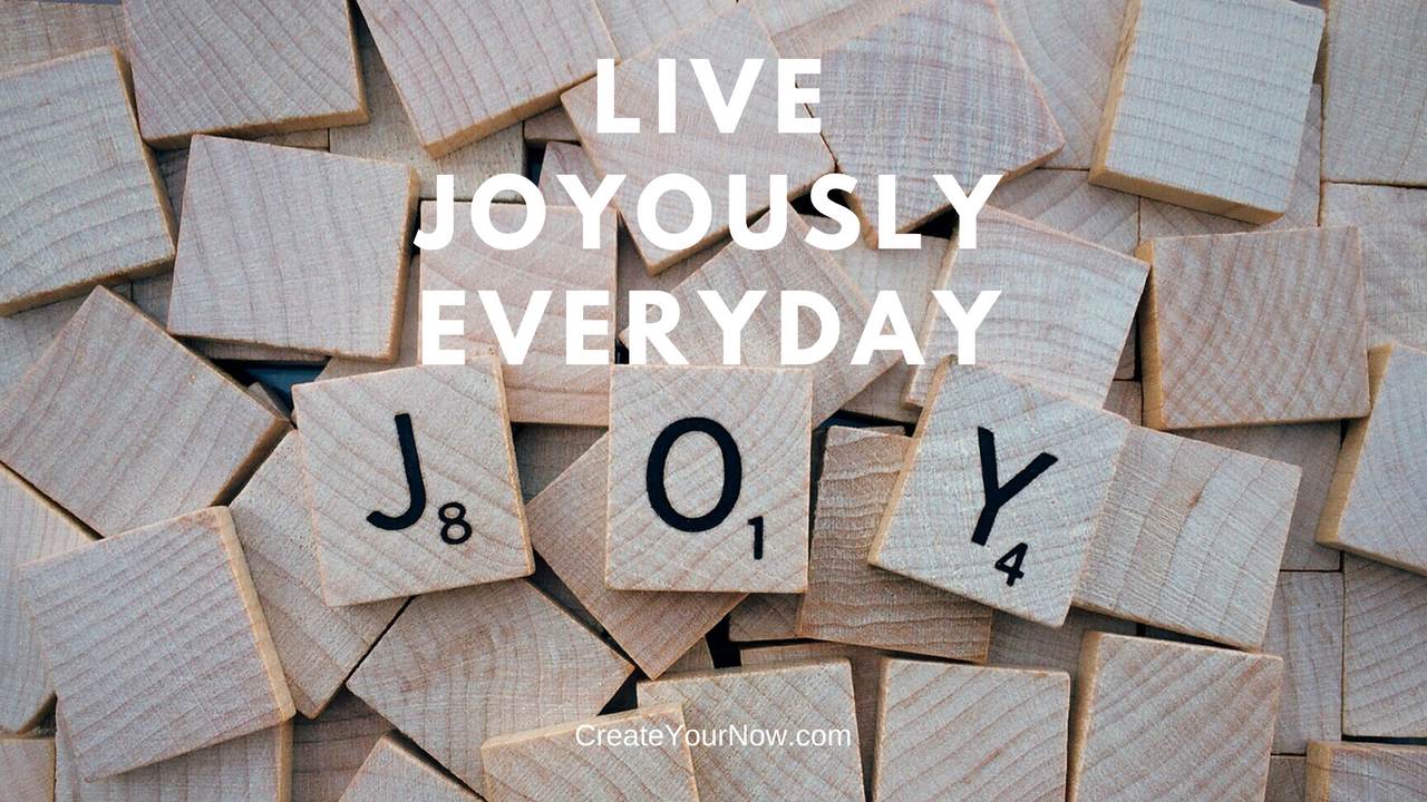 987 Live Joyously Everyday