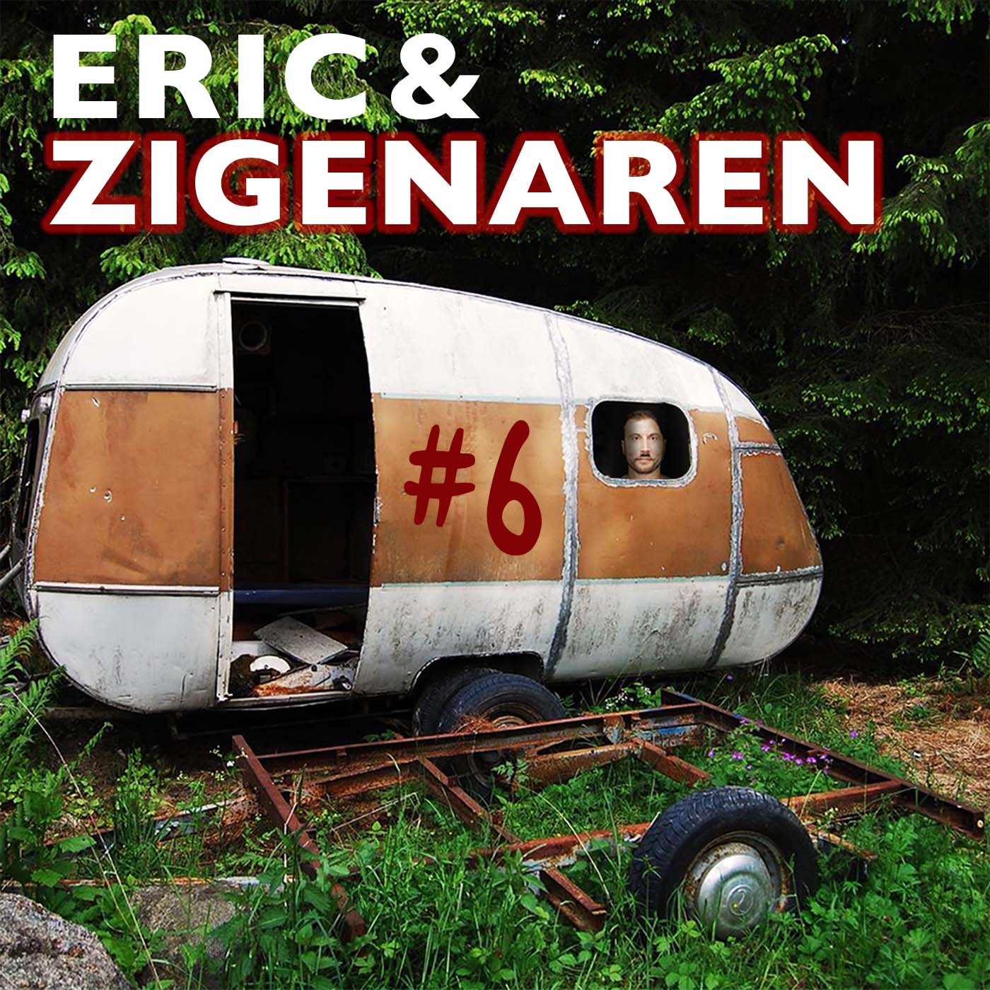Eric och Zigenaren