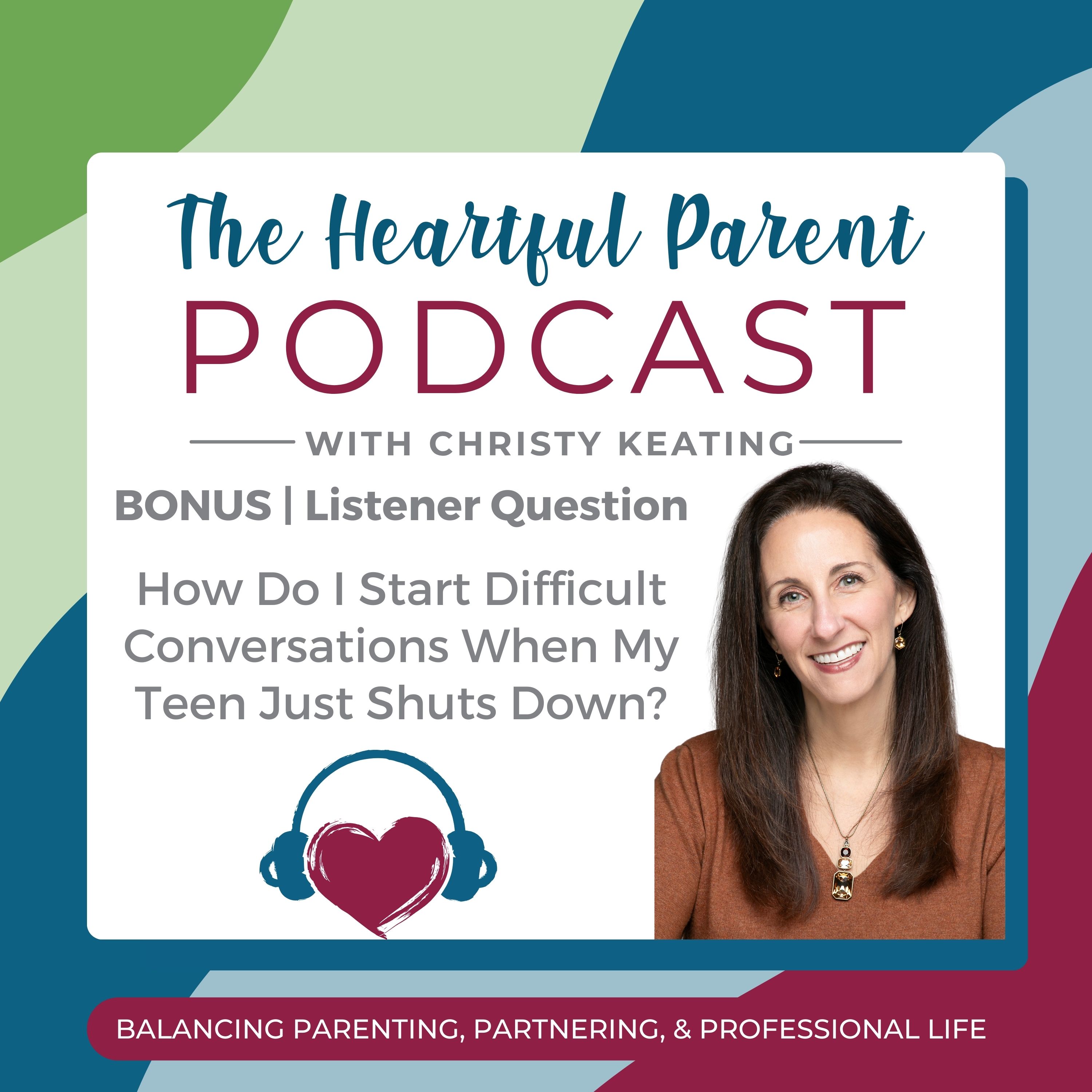 The Heartful Parent Podcast