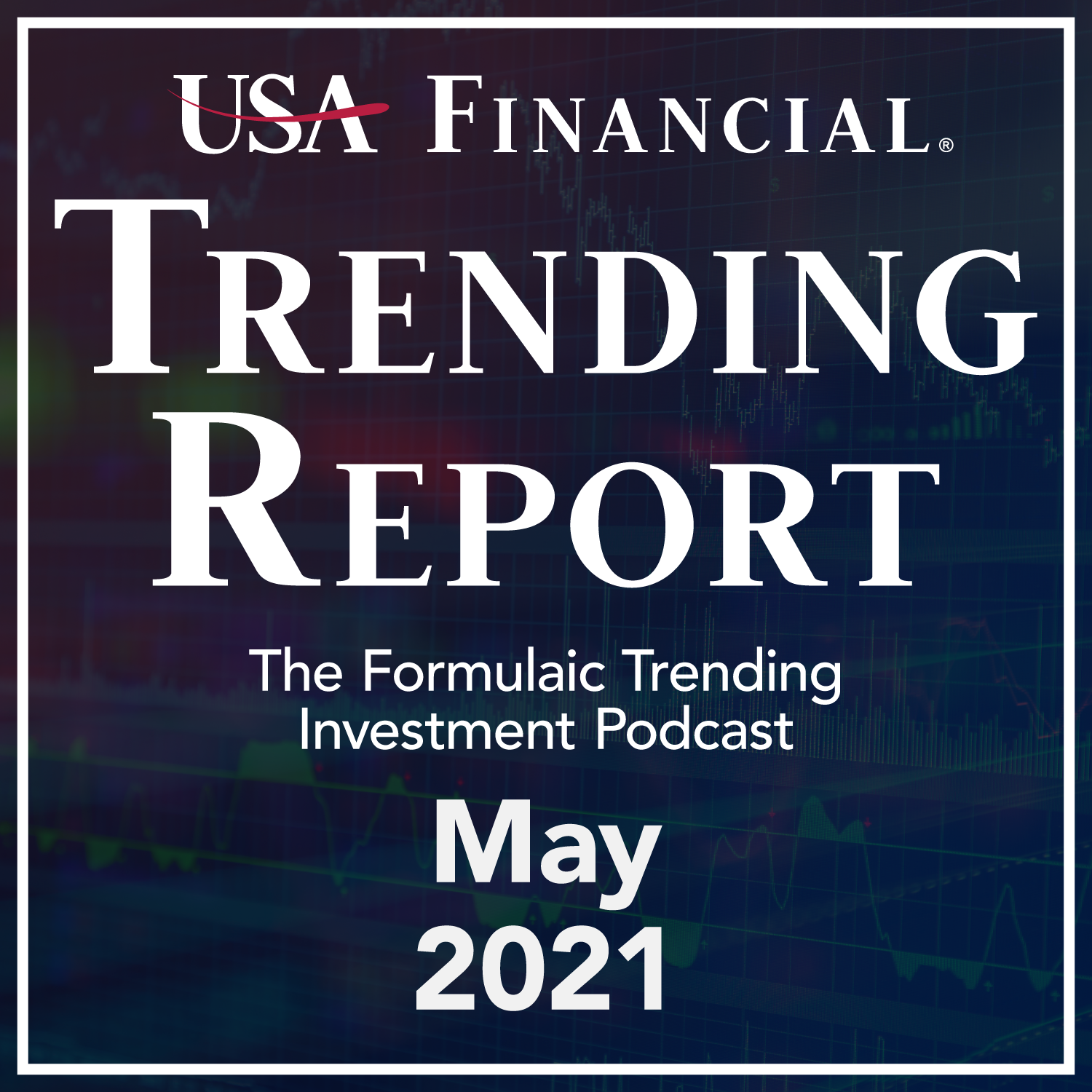 USA Financial Trending Report