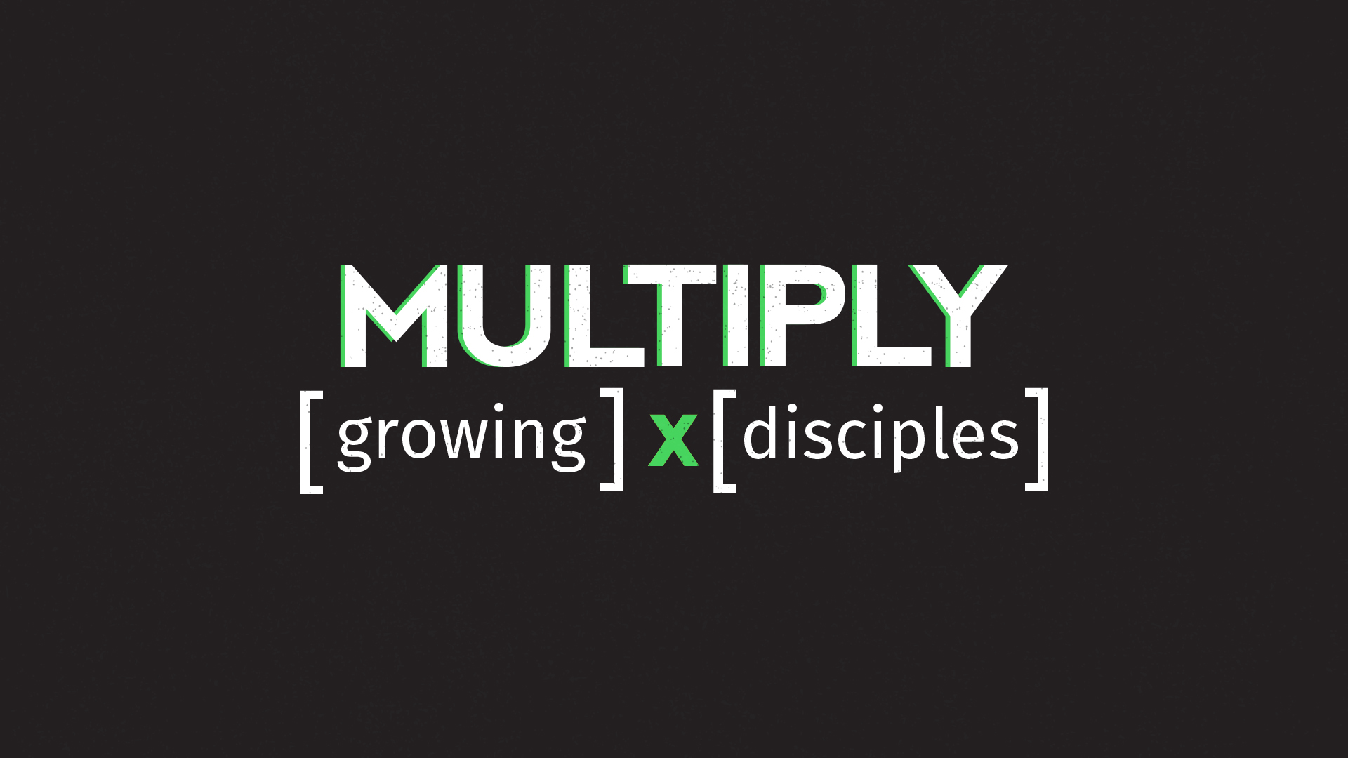 Multiply: Empowering Disciples for Kingdom Expansion, Week 12 episode artwork