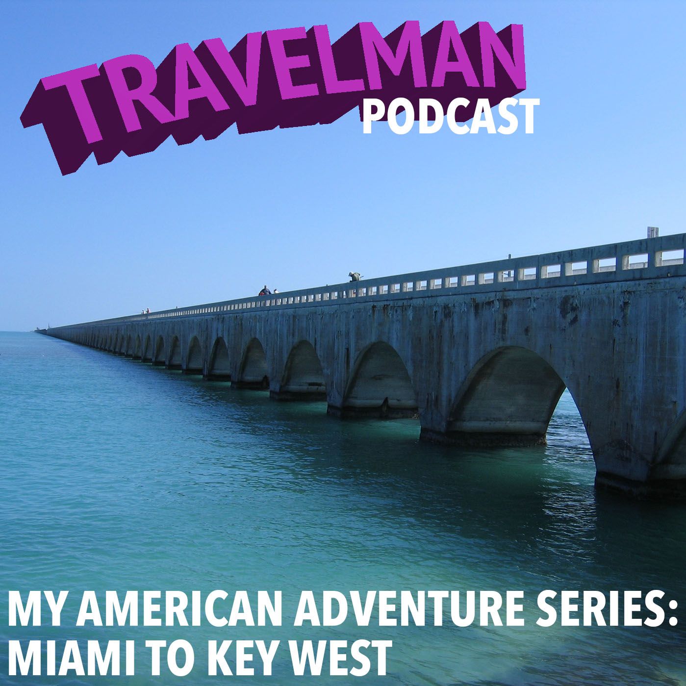 Travelman Podcast