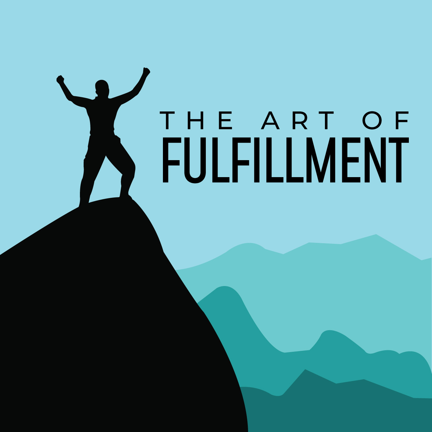 The Art of Fulfillment