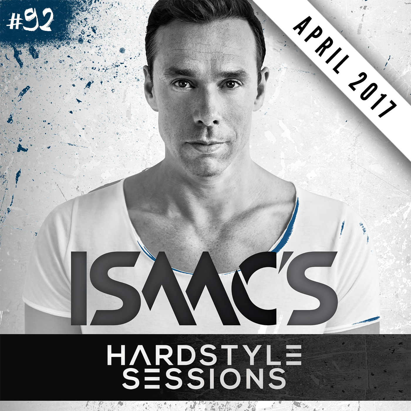 Isaac’s Hardstyle Sessions #92 (April 2017)