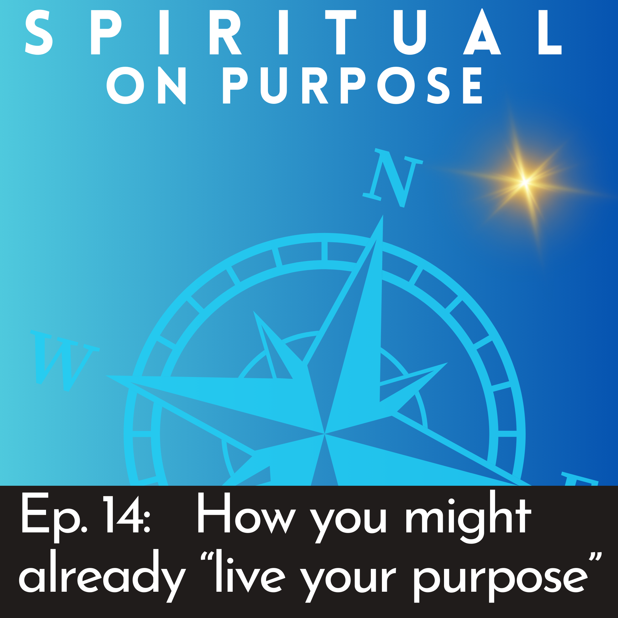14. How you might be already 