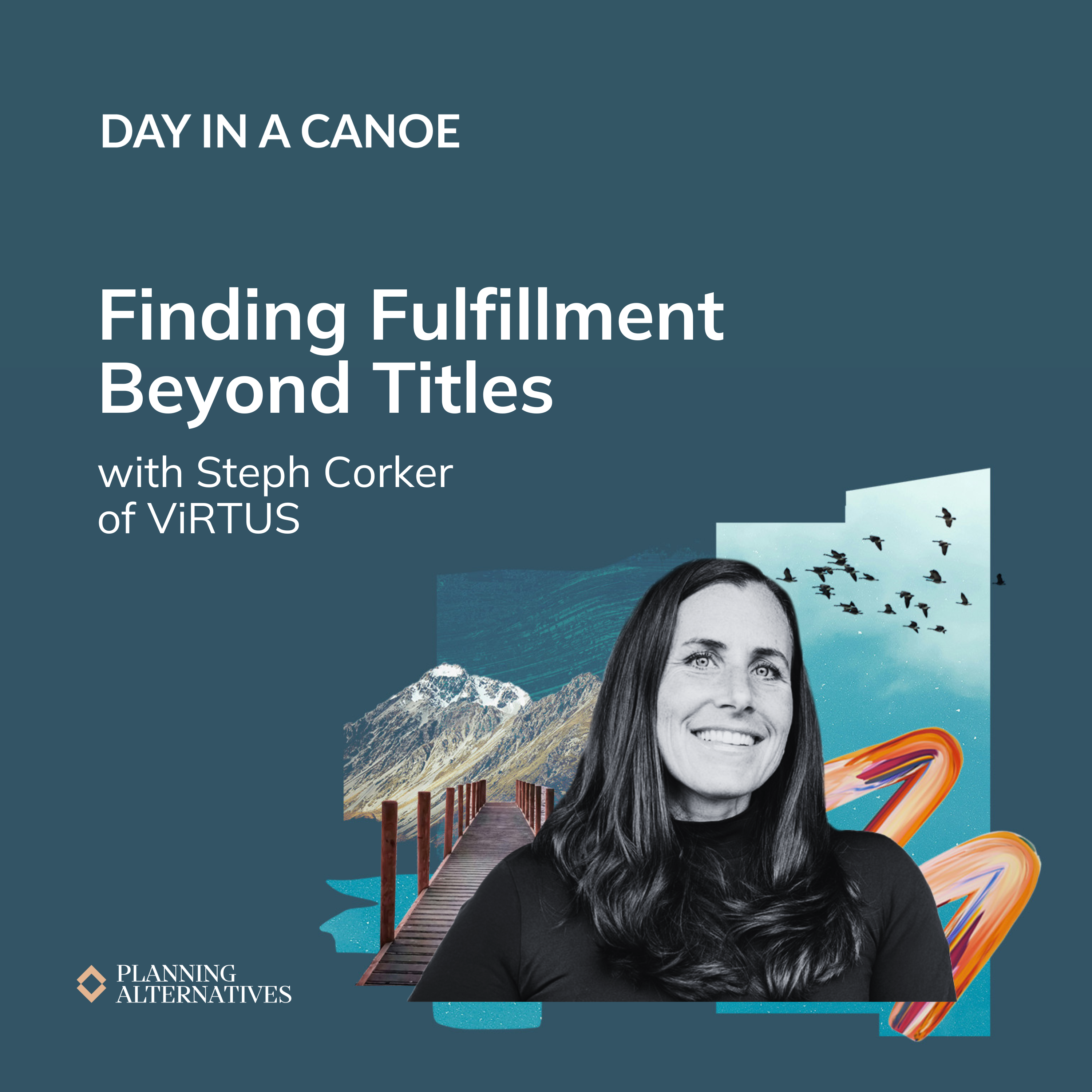 Day in a Canoe Podcast: Financial Planning, Wealth Management, RIA
