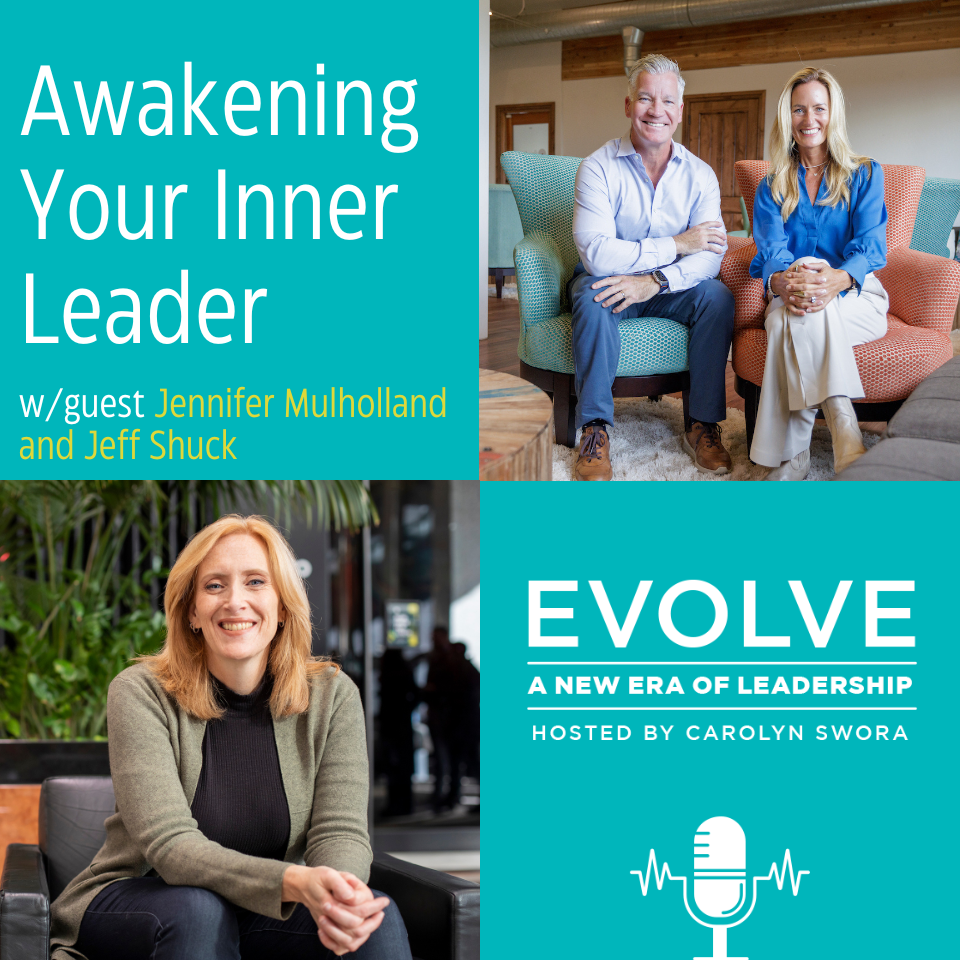 060: Awakening Your Inner Leader with Jennifer Mulholland and Jeff Shuck