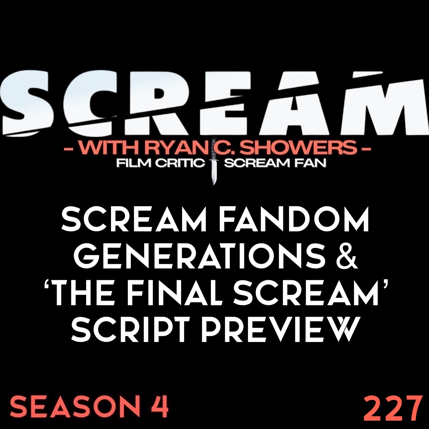 227 – Scream Fandom Generations & ‘The Final Scream’ Script Preview (Season 4 Finale)