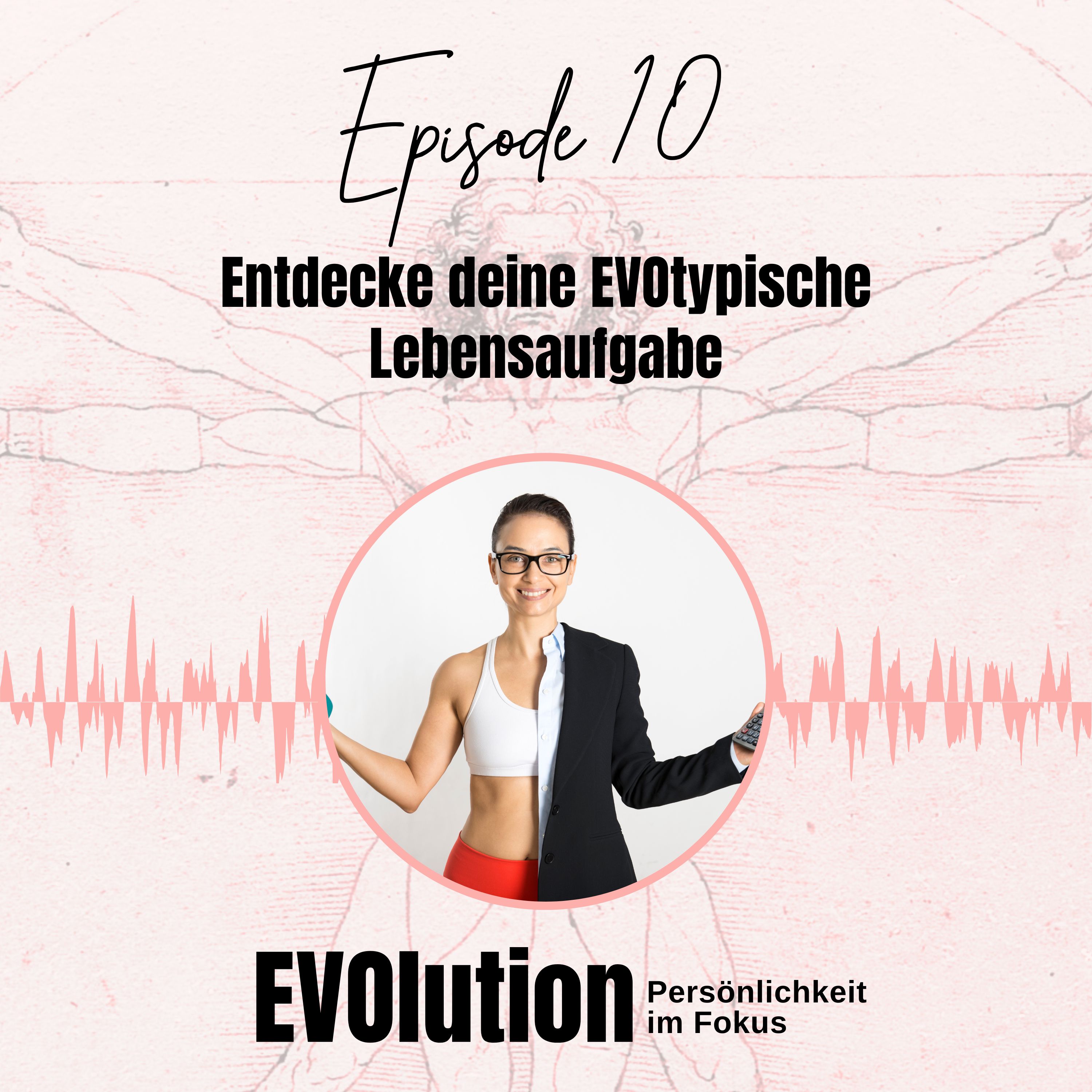 EVOlution - Persönlichkeit im Fokus