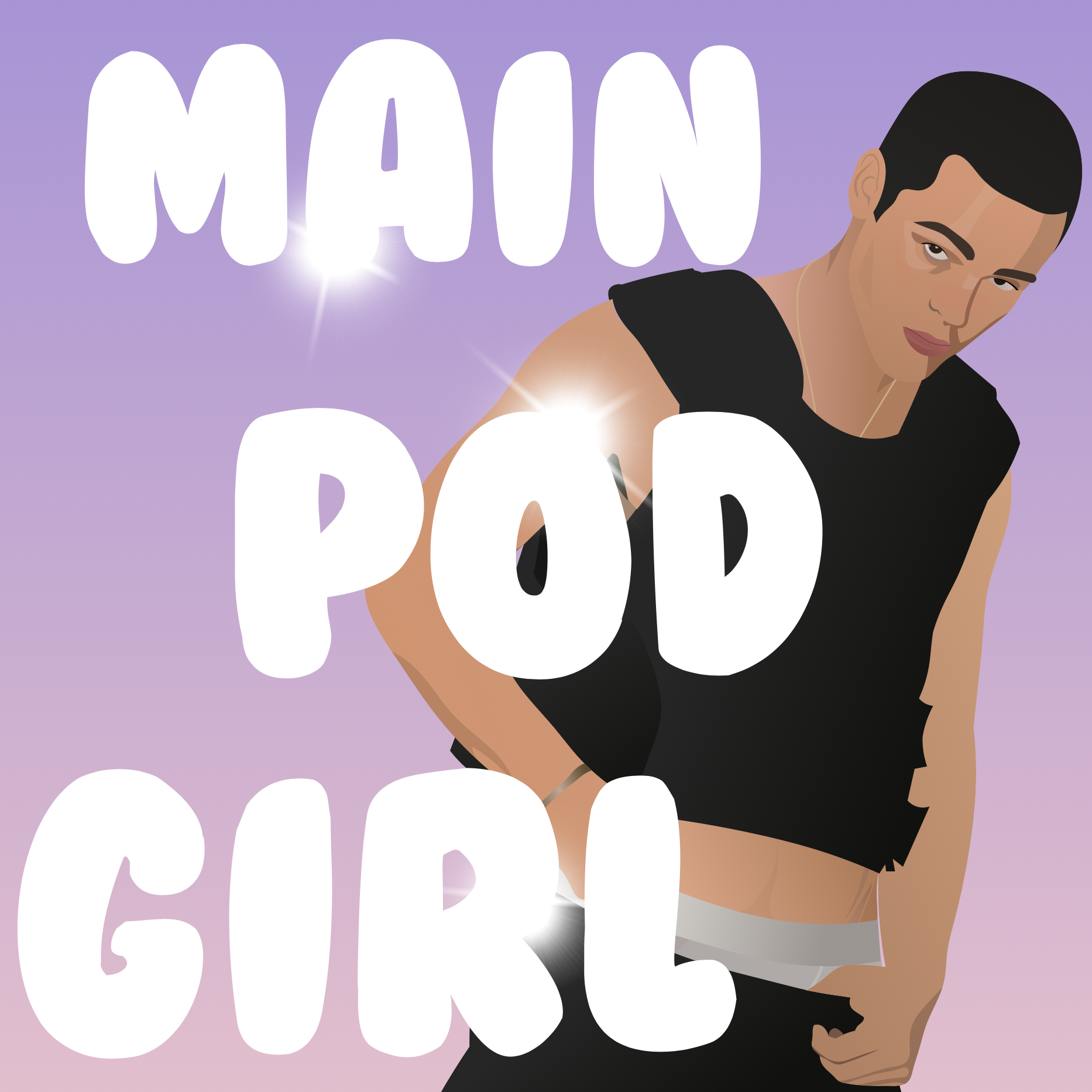 Main Pod Girl