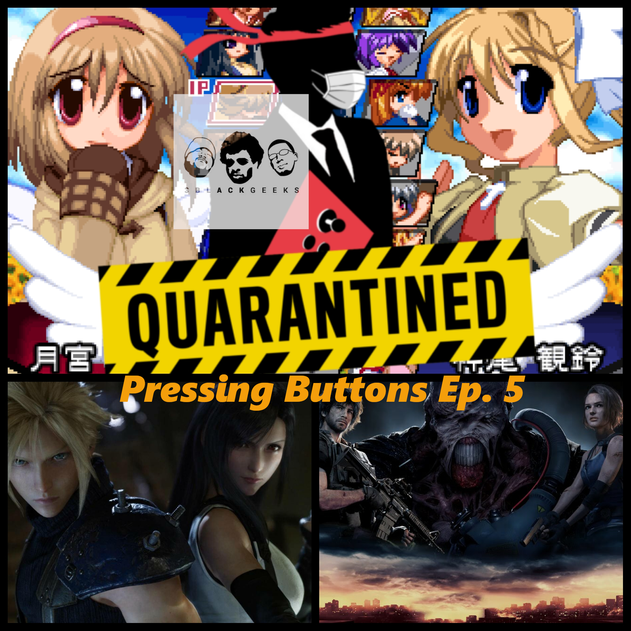Pressing Buttons Ep. 5 - Quarantine Gaming