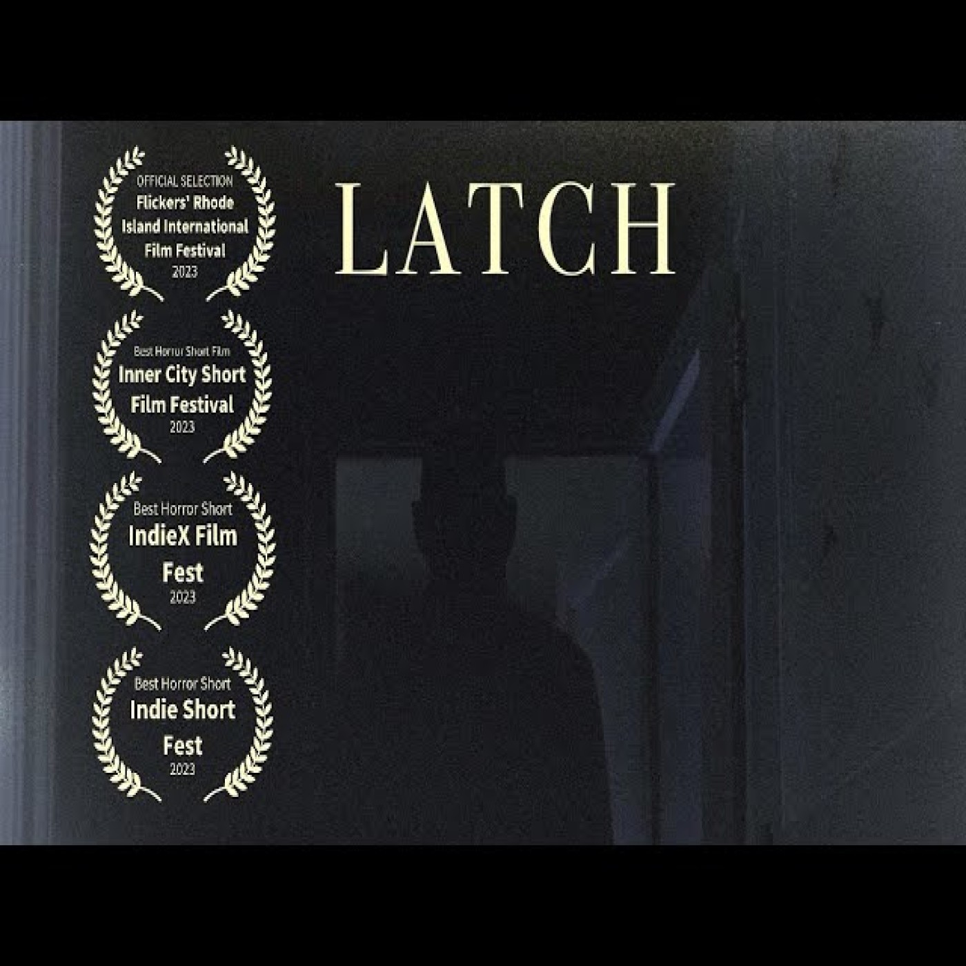 cover of episode (VIDEO) ENTERTAINING SHORT FILMS: LATCH (HORROR)