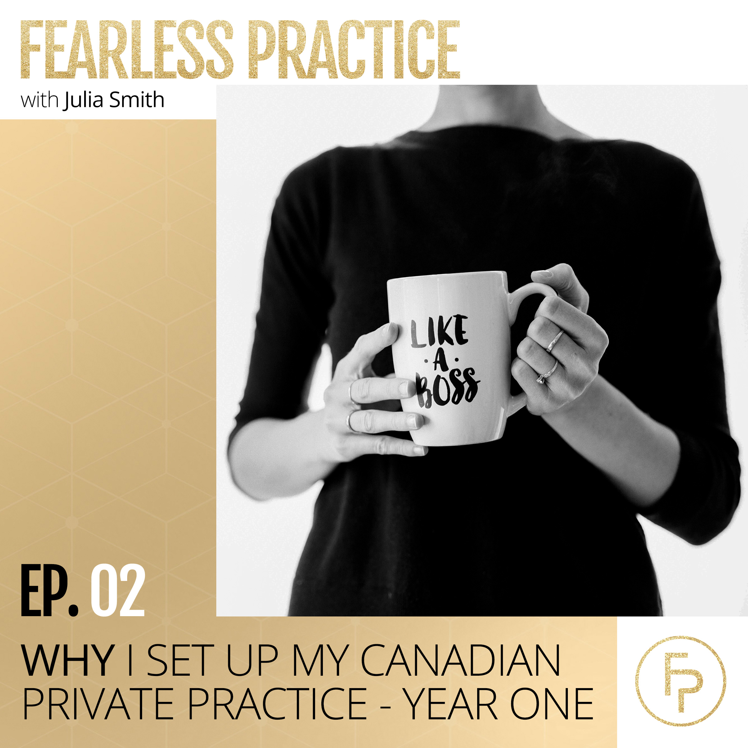 Fearless Practice
